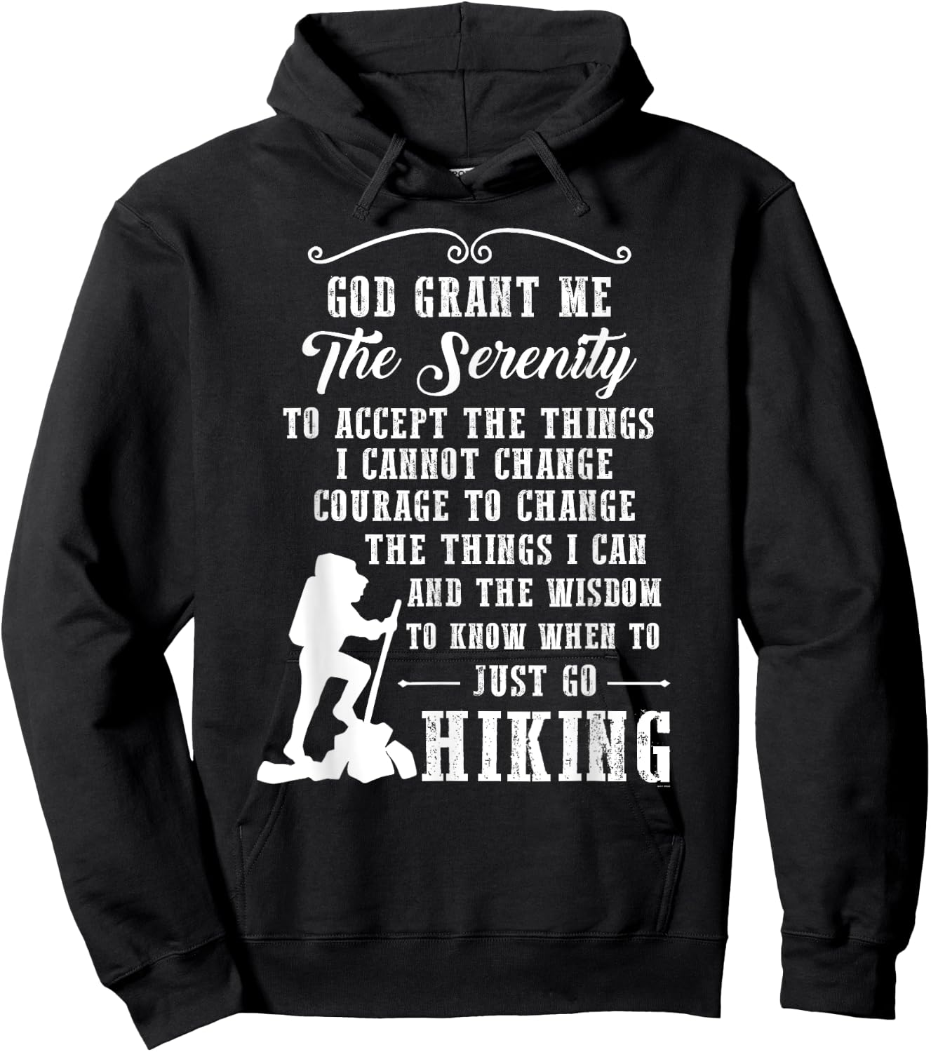 Gifts for hikers serenity prayer hiking t shirt Hoodie - Hoodie | Black