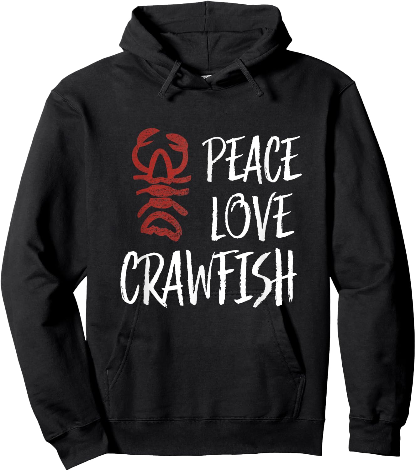 Peace Love King Boil Crawfish Crayfish Lobster Shirt Hoodie - Hoodie | Black