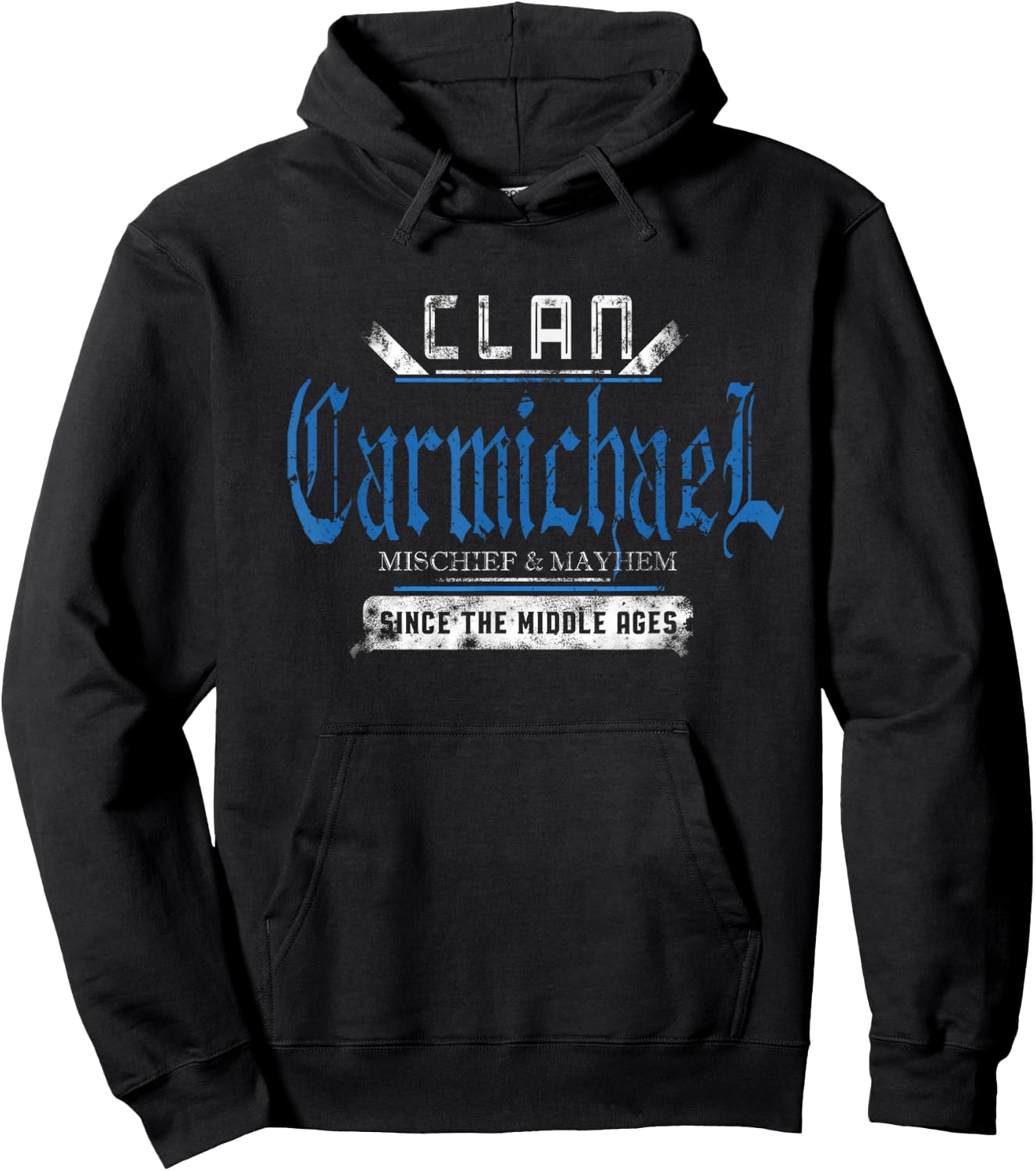 Clan Carmichael - Mischief and Mayhem Since The Middle Ages Hoodie - Hoodie | Black