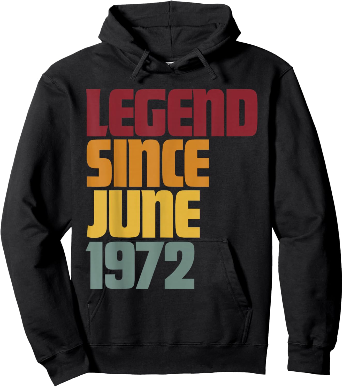 Legend Since June 1972 54th Birthday - Vintage Funny Hoodie - Hoodie | Black