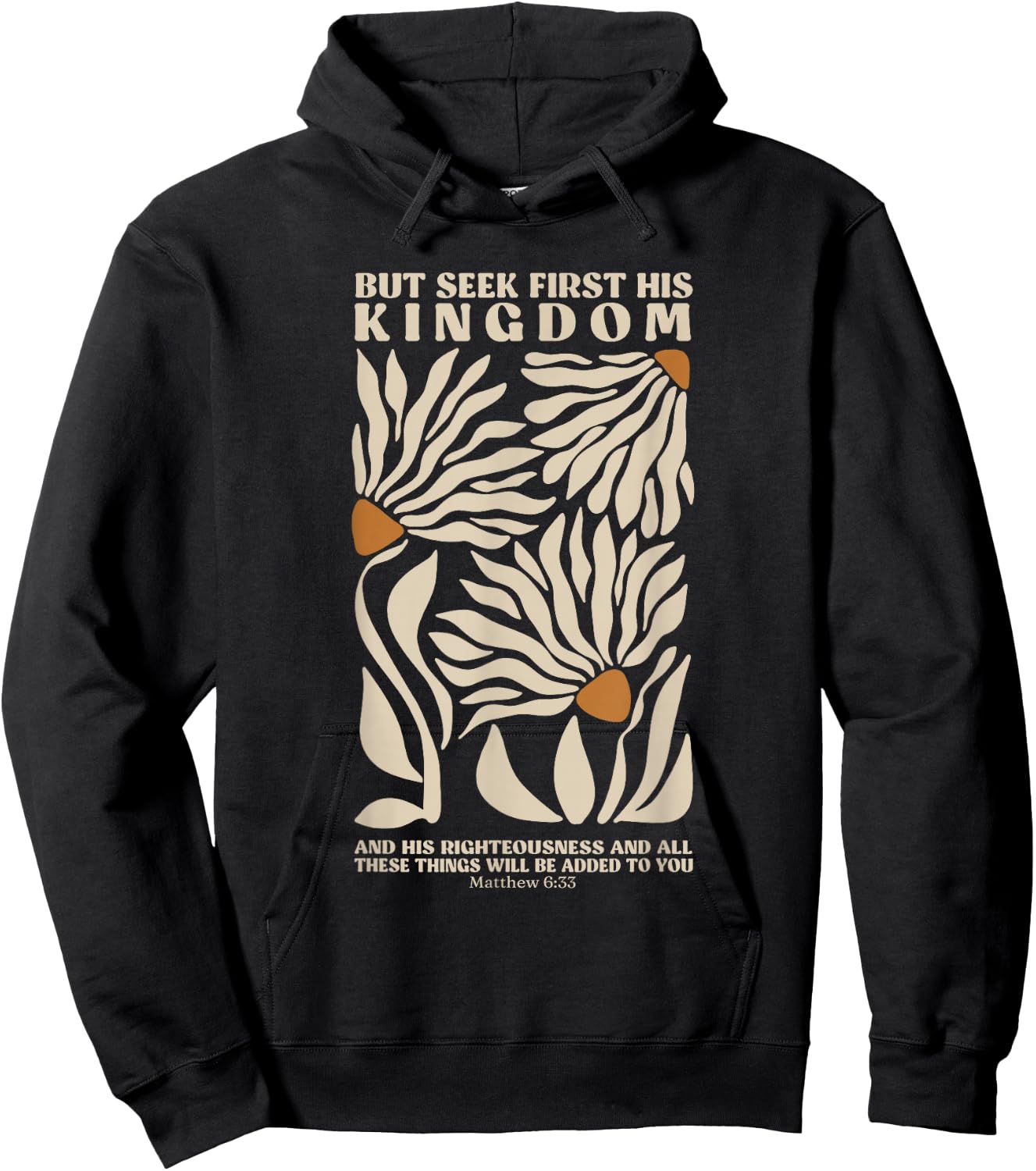 But Seek First His Kingdom, Trendy Christian Bible Verse Hoodie - Hoodie | Black