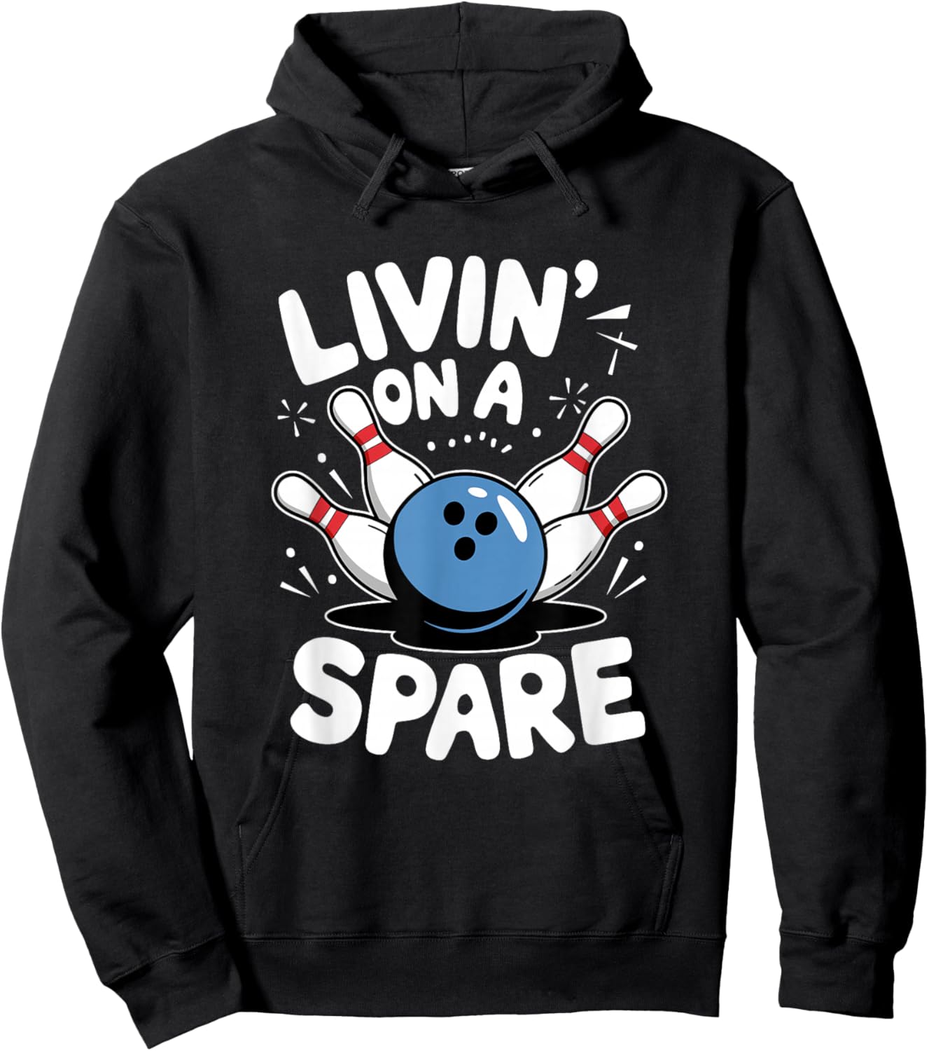 Livin' On A Spare, Bowling Player Hoodie - Hoodie | Black