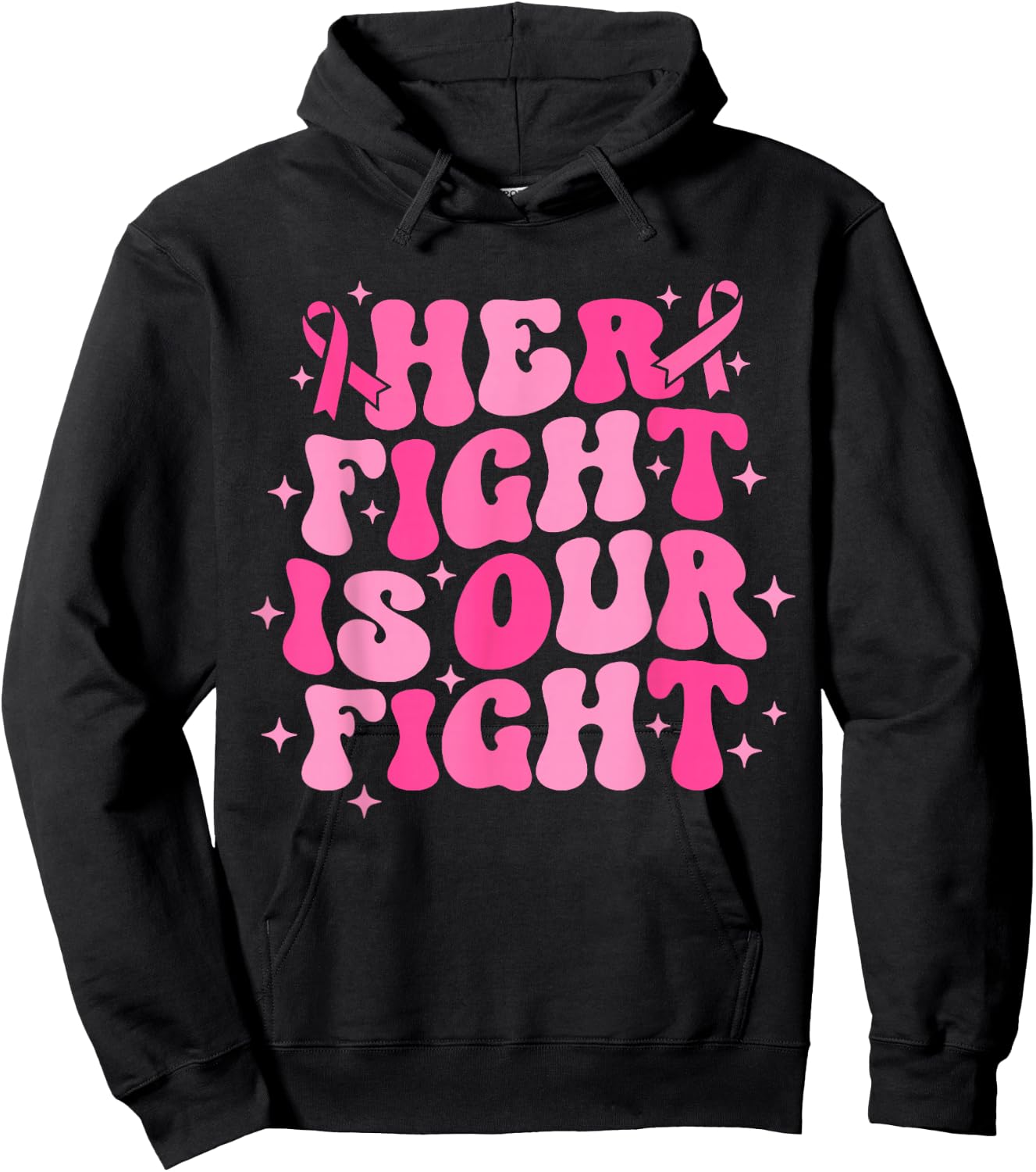 Her Fight is Our Fight October Pink Breast Cancer Awareness Hoodie - Hoodie | Black