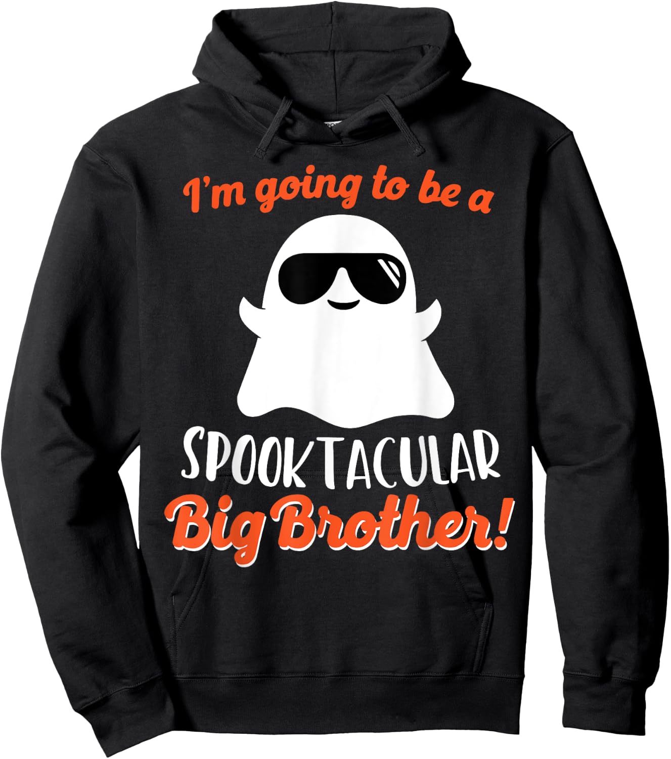 Big Brother Pregnancy Announcement Ghost Funny Boy Halloween Hoodie - Hoodie | Black