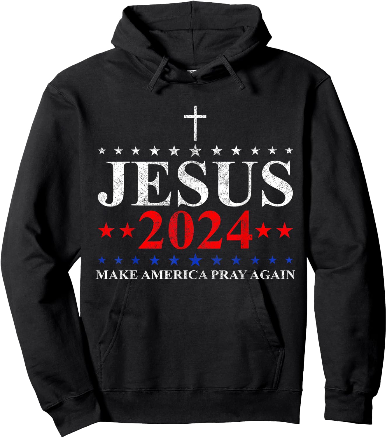 Jesus Christ 2024 Make America Pray Believe Again Christian Hoodie - Hoodie | Black