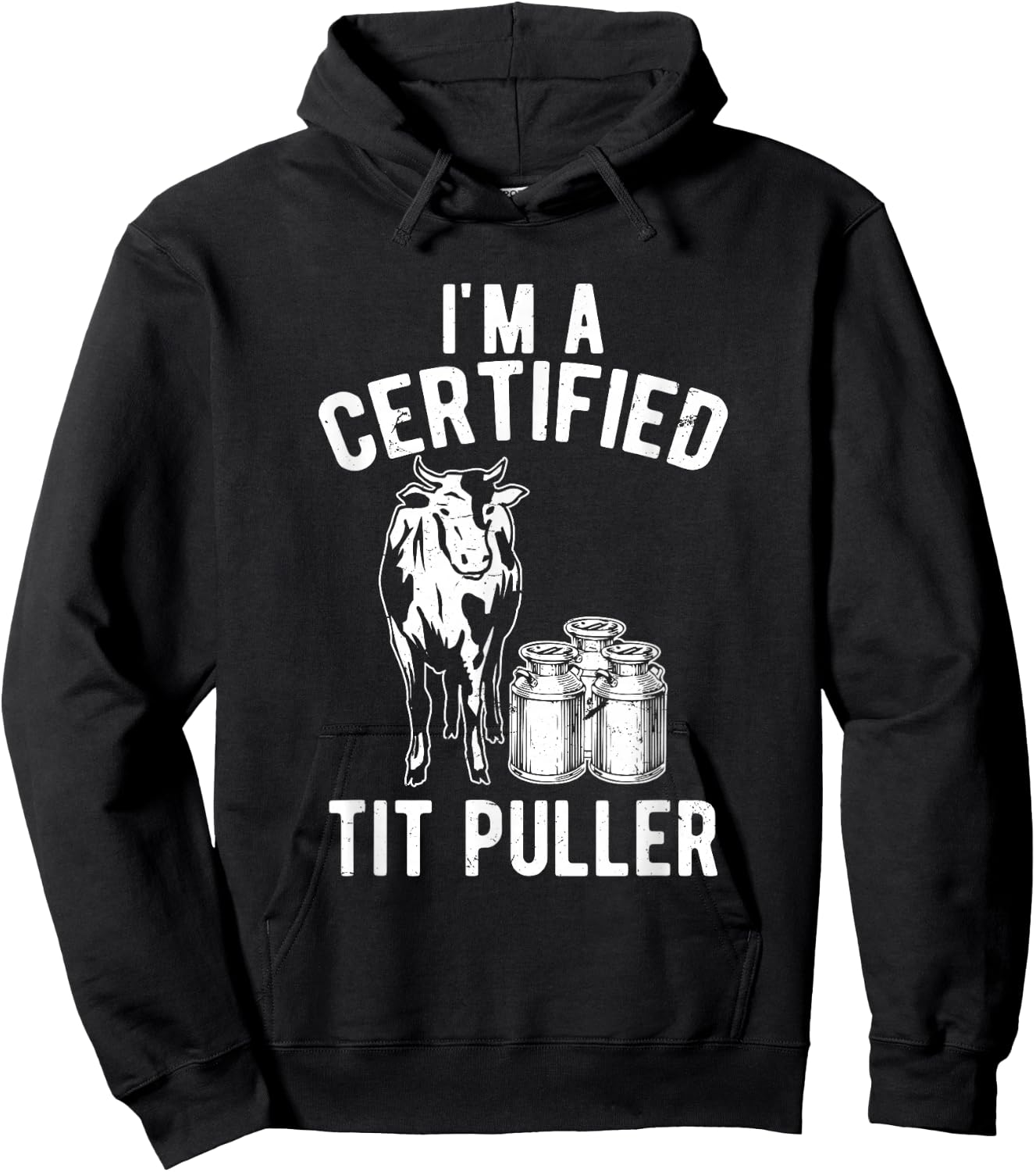 I'm A Certified Tit Puller Funny Dairy Cow Farmer Gift Hoodie - Hoodie | Black
