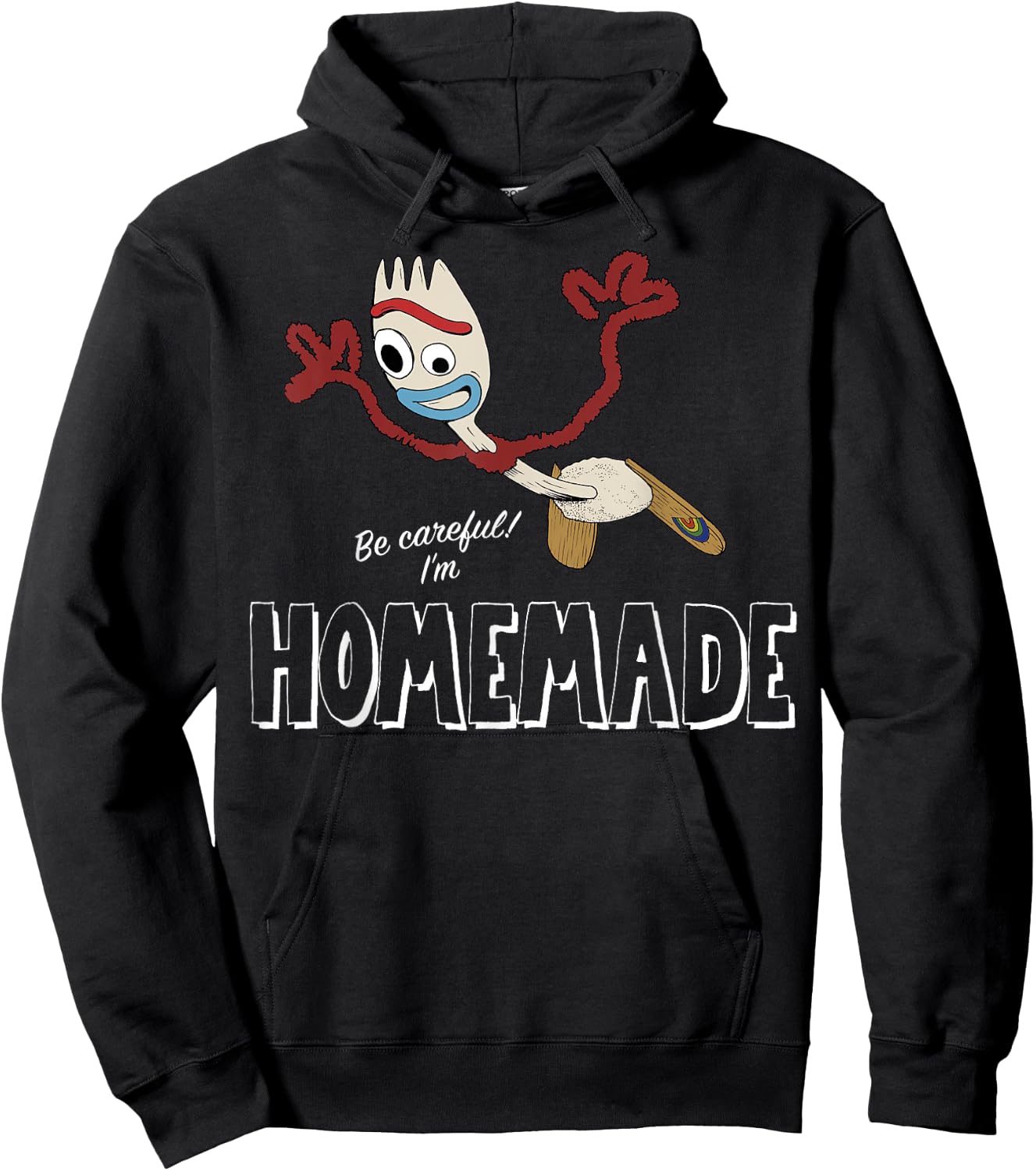 Disney Pixar Toy Story 4 Forky Be Careful I'm Homemade Hoodie - Hoodie | Black