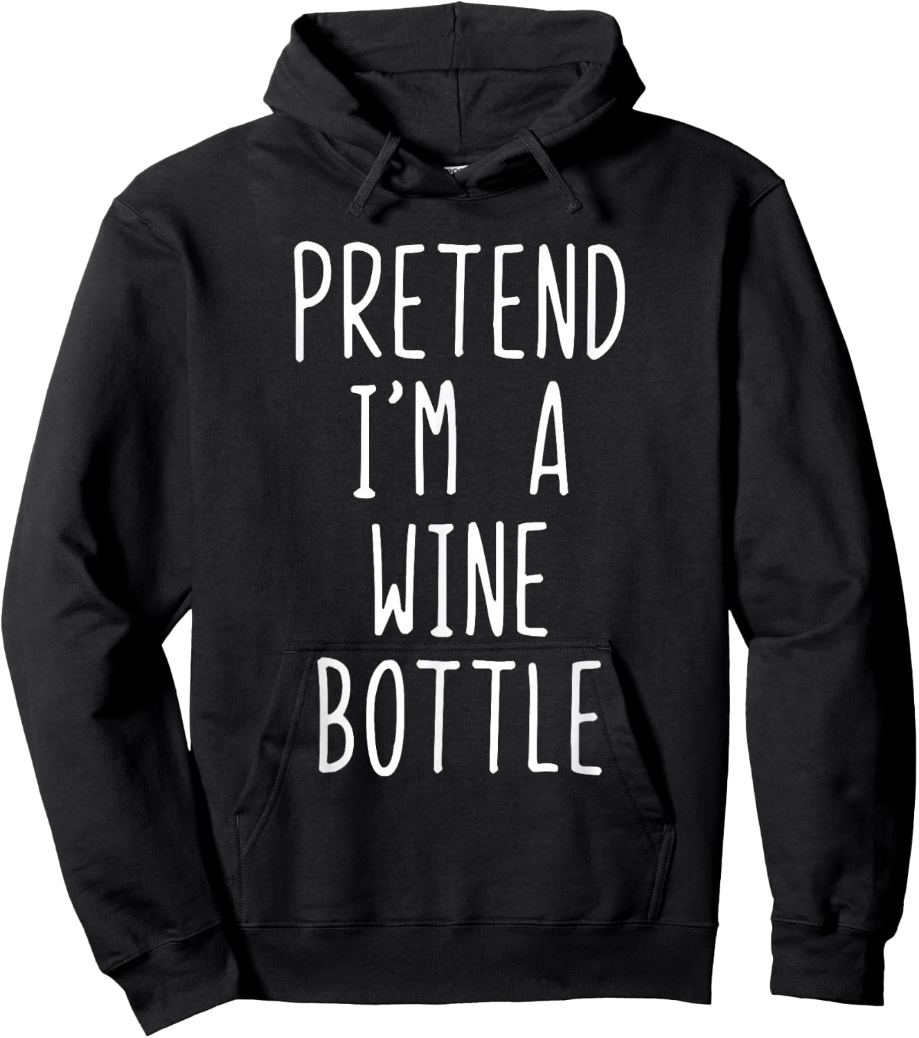 Pretend I'm A Wine Bottle Costume Halloween Lazy Adult Kids Hoodie - Hoodie | Black