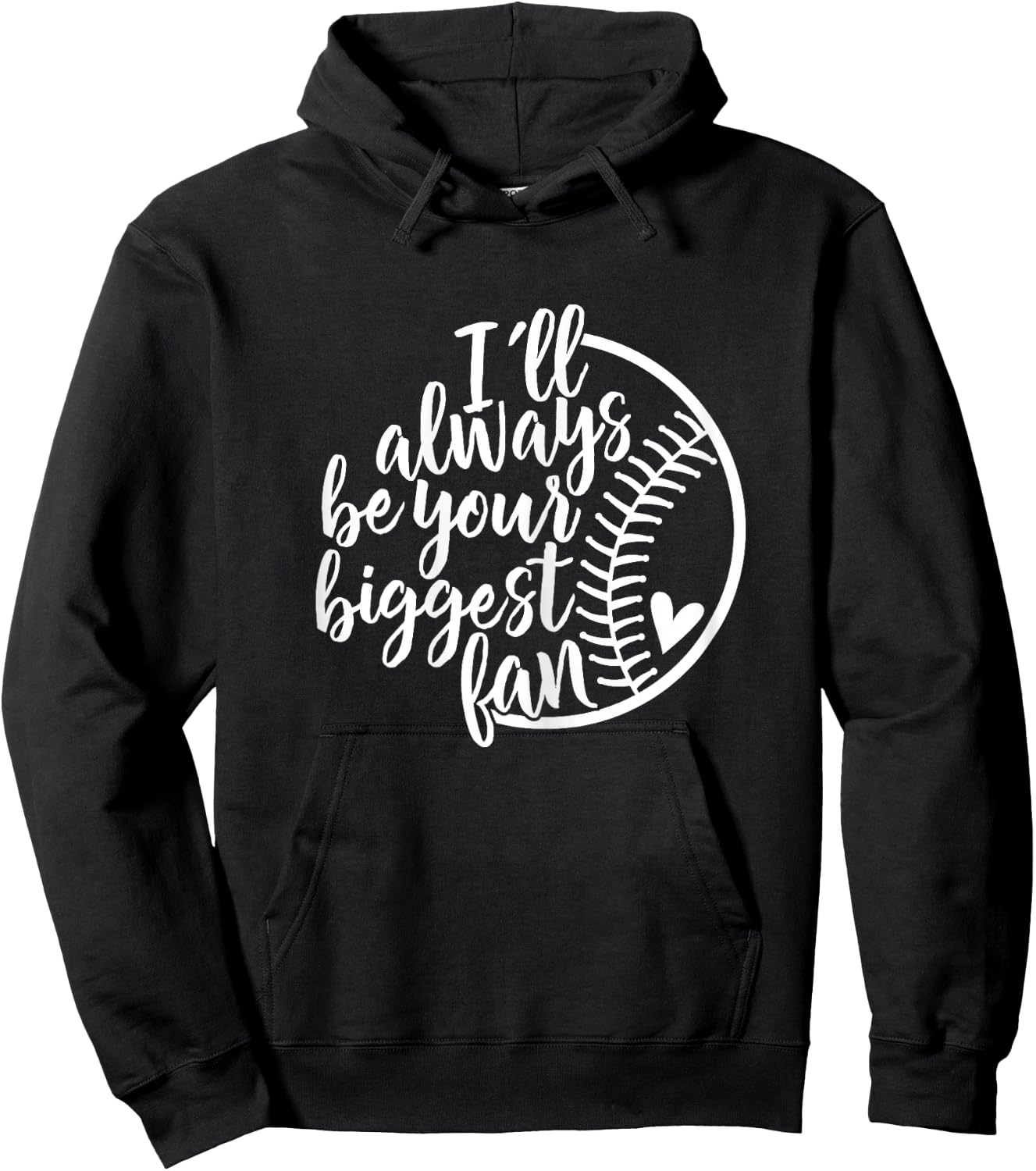 I'll always be your biggest Baseball fan Shirt Baseball Love Hoodie - Hoodie | Black