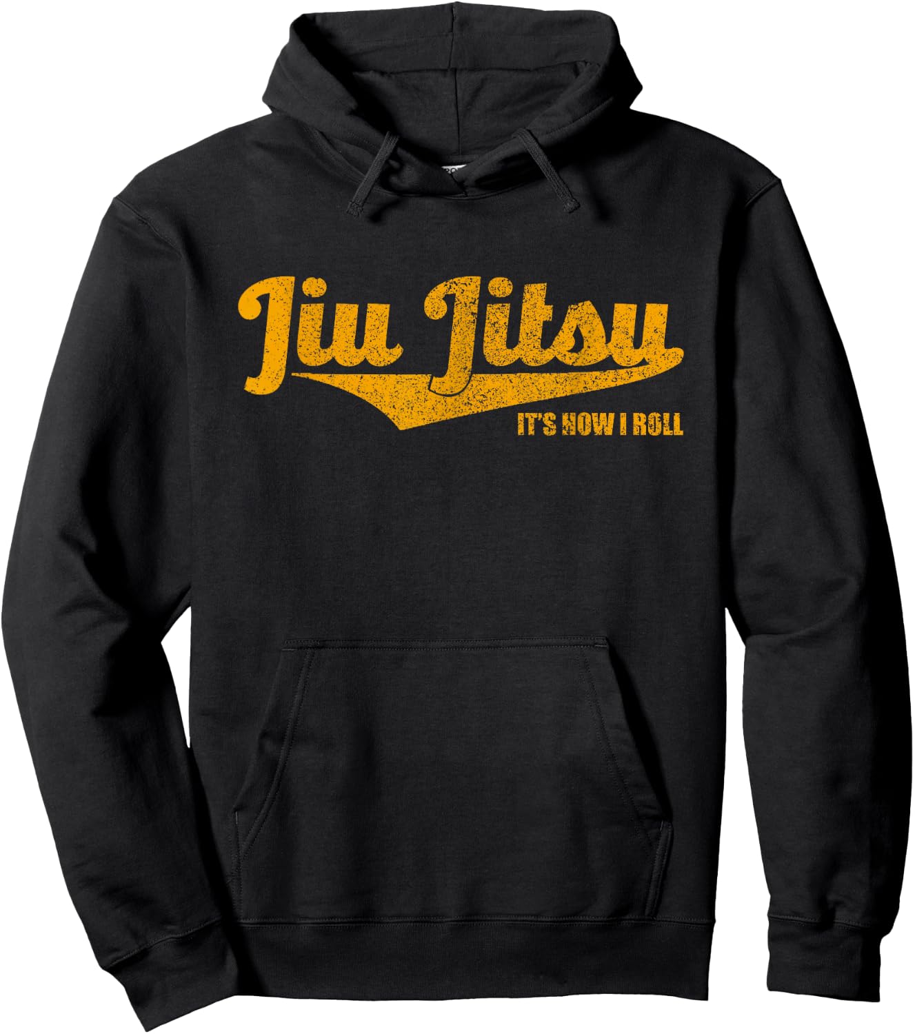 Jiu Jitsu It's How I Roll , BJJ Grappling MMA Shirt Hoodie - Hoodie | Black