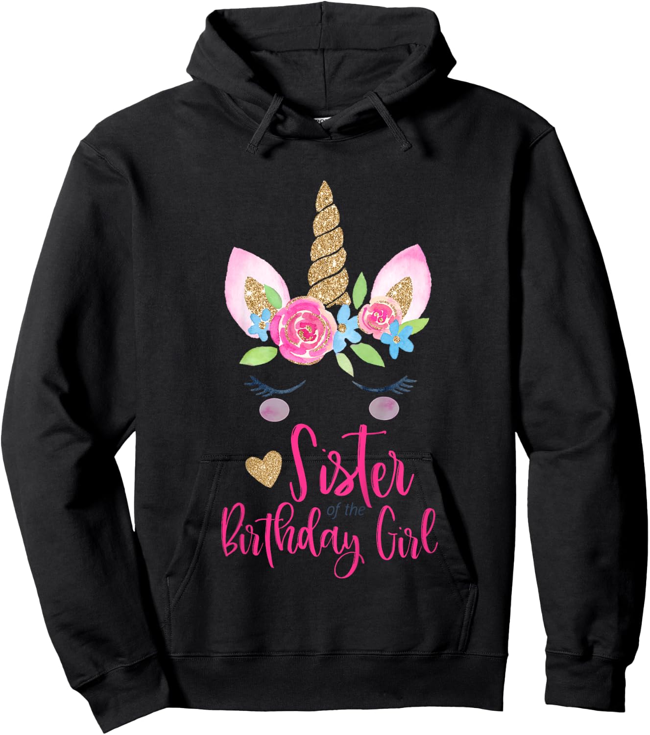 Kids Unicorn Sister of the Birthday Girl Shirt Matching Party Hoodie - Hoodie | Black