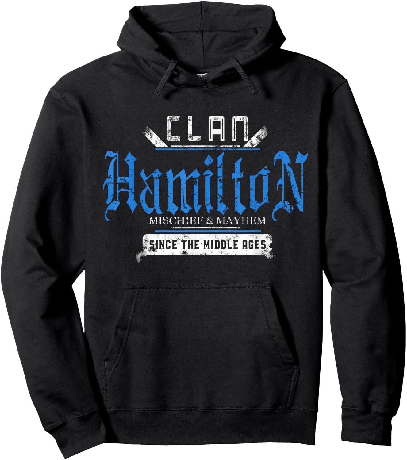 Clan Hamilton - Mischief and Mayhem Since The Middle Ages Hoodie - Hoodie | Black