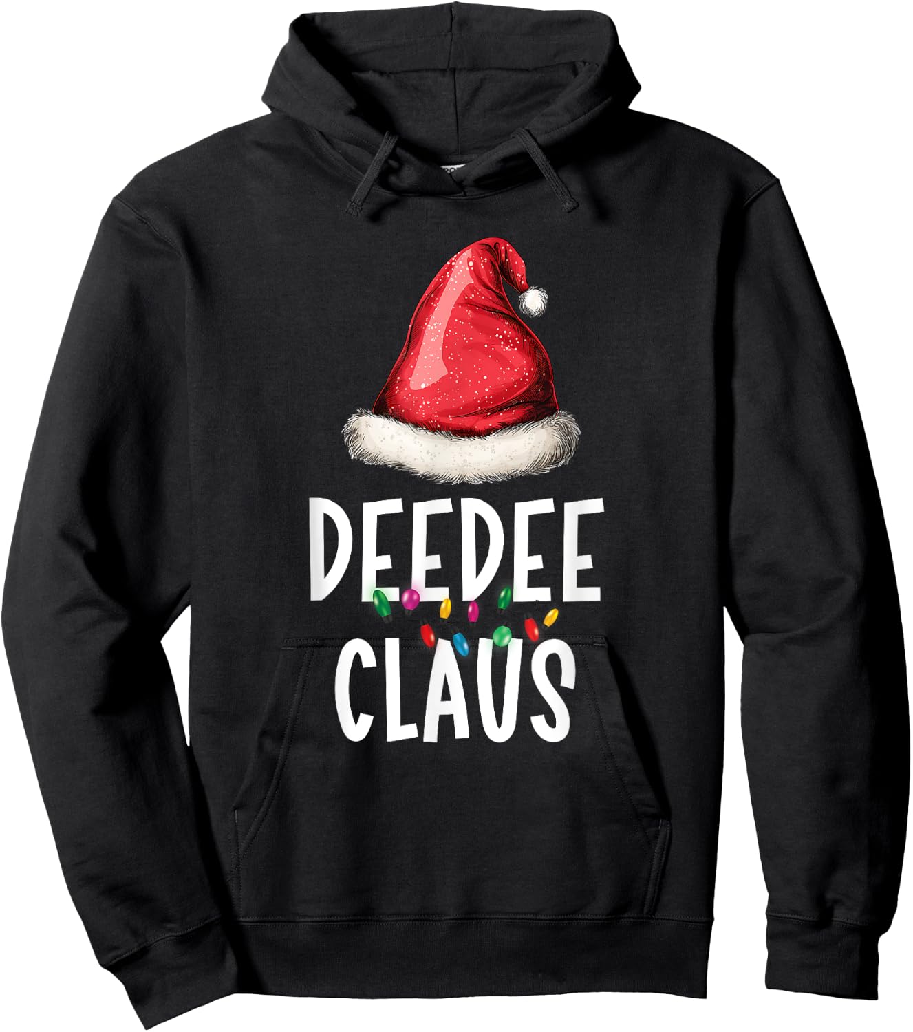 Family DeeDee Claus Christmas Santas Pajama Matching Dee-Dee Hoodie - Hoodie | Black