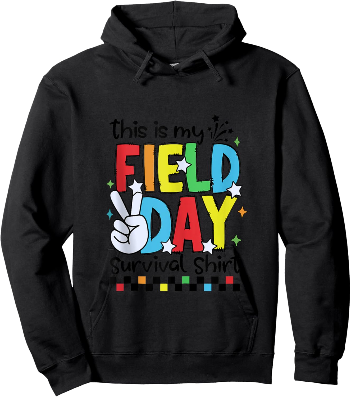 This Is My Field Day Survival Shirt Field Trip Fun Day Funny Hoodie - Hoodie | Black