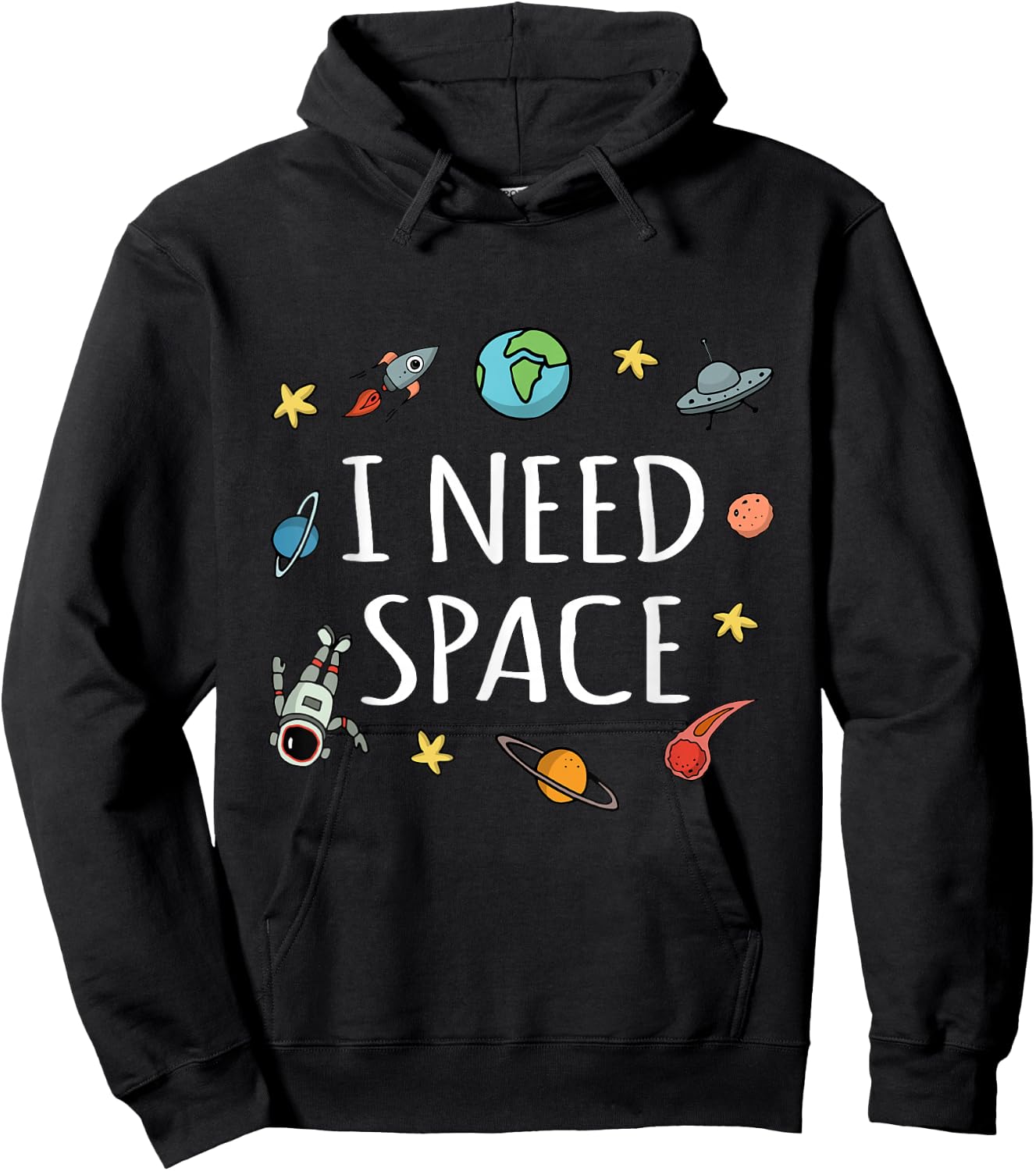 I Need Space Shirt Funny Astronomy Science Hoodie - Hoodie | Black