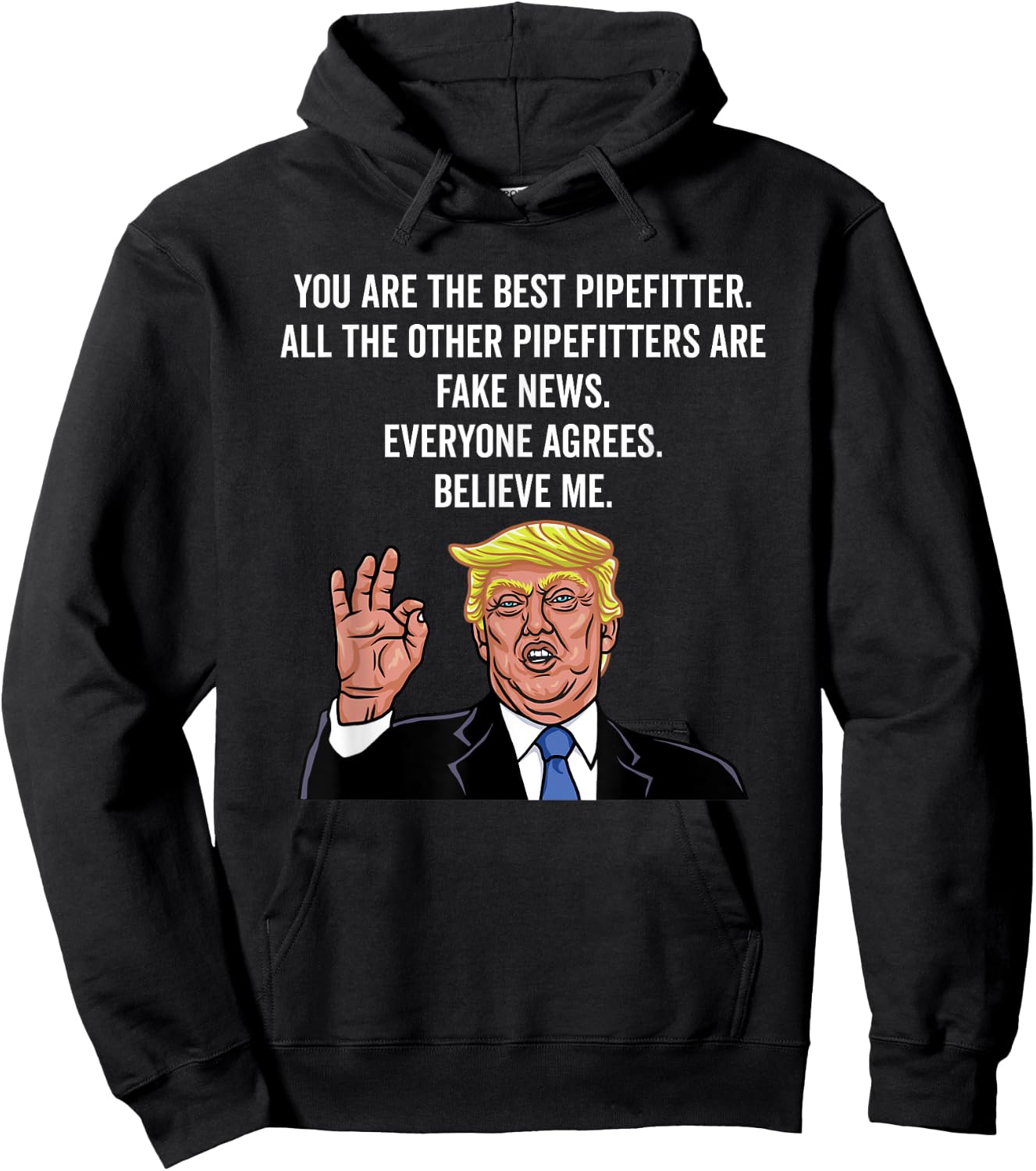 Funny Trump Pipefitter Worker Gifts Shirt Hoodie - Hoodie | Black