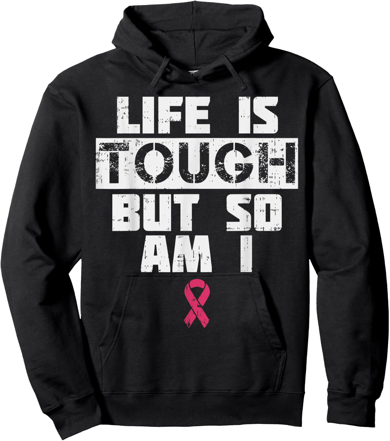 Life Is Tough But So Am I Shirt Breast Cancer Support Gift Hoodie - Hoodie | Black