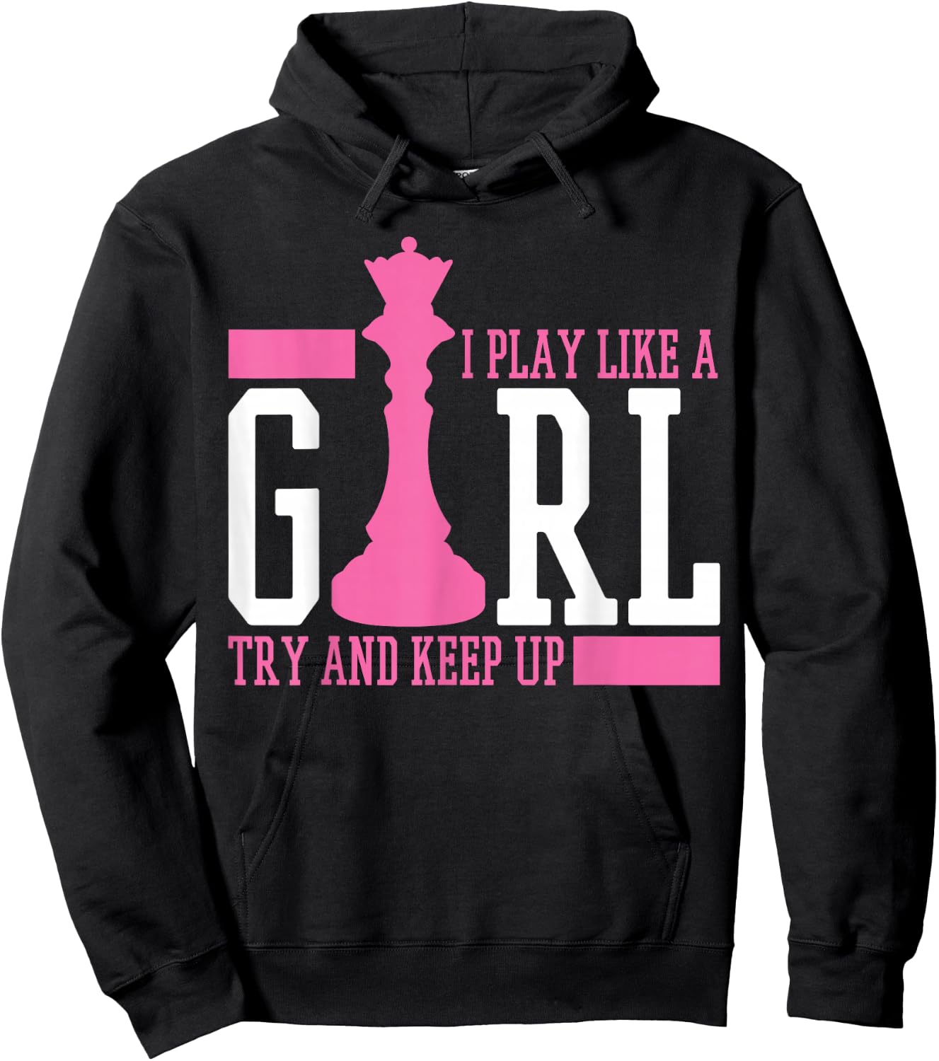 Chess Queen I Play Like A Girl Hoodie - Hoodie | Black