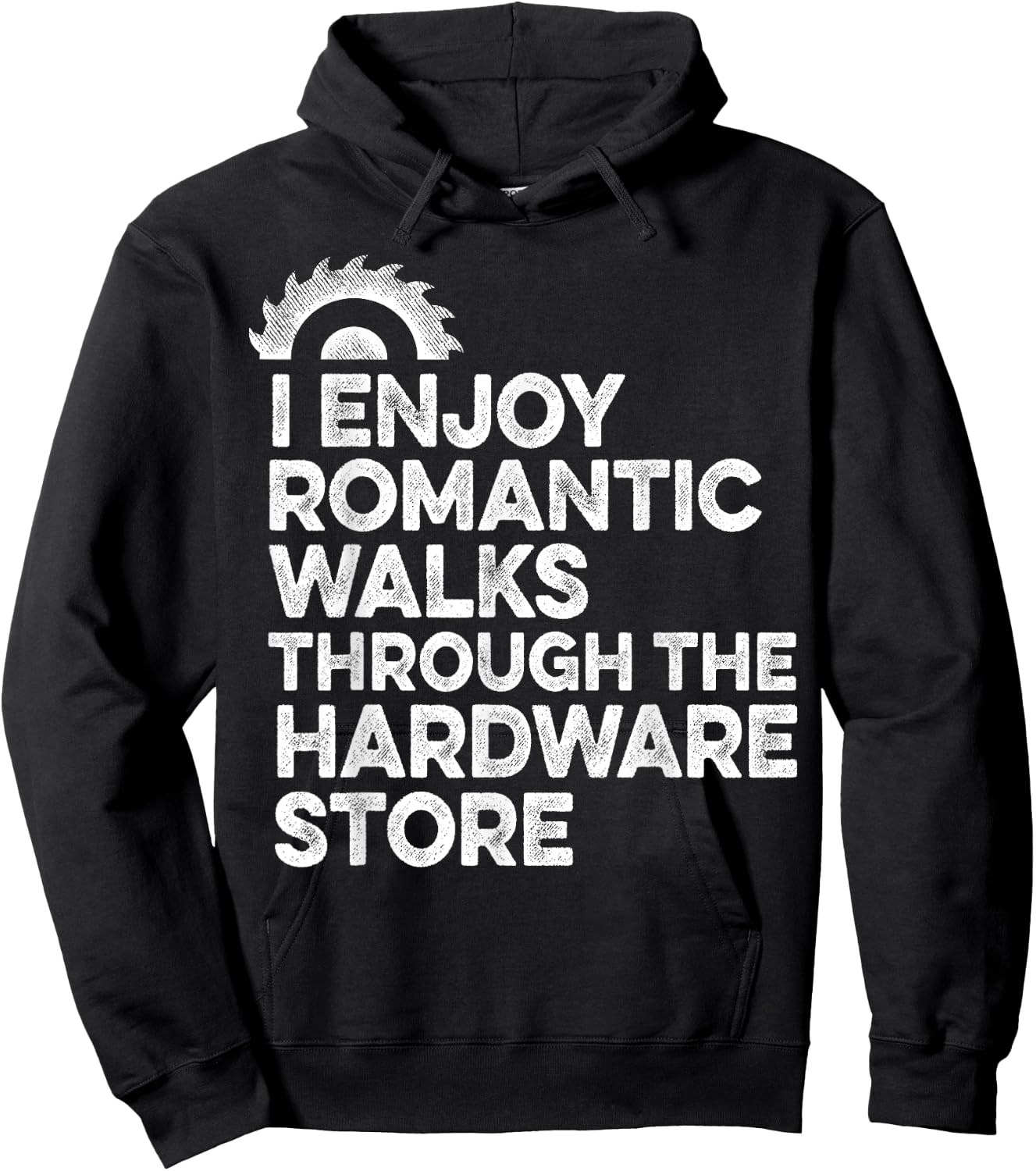 I Enjoy Romantic Walks Through The Hardware Store Mechanic Hoodie - Hoodie | Black
