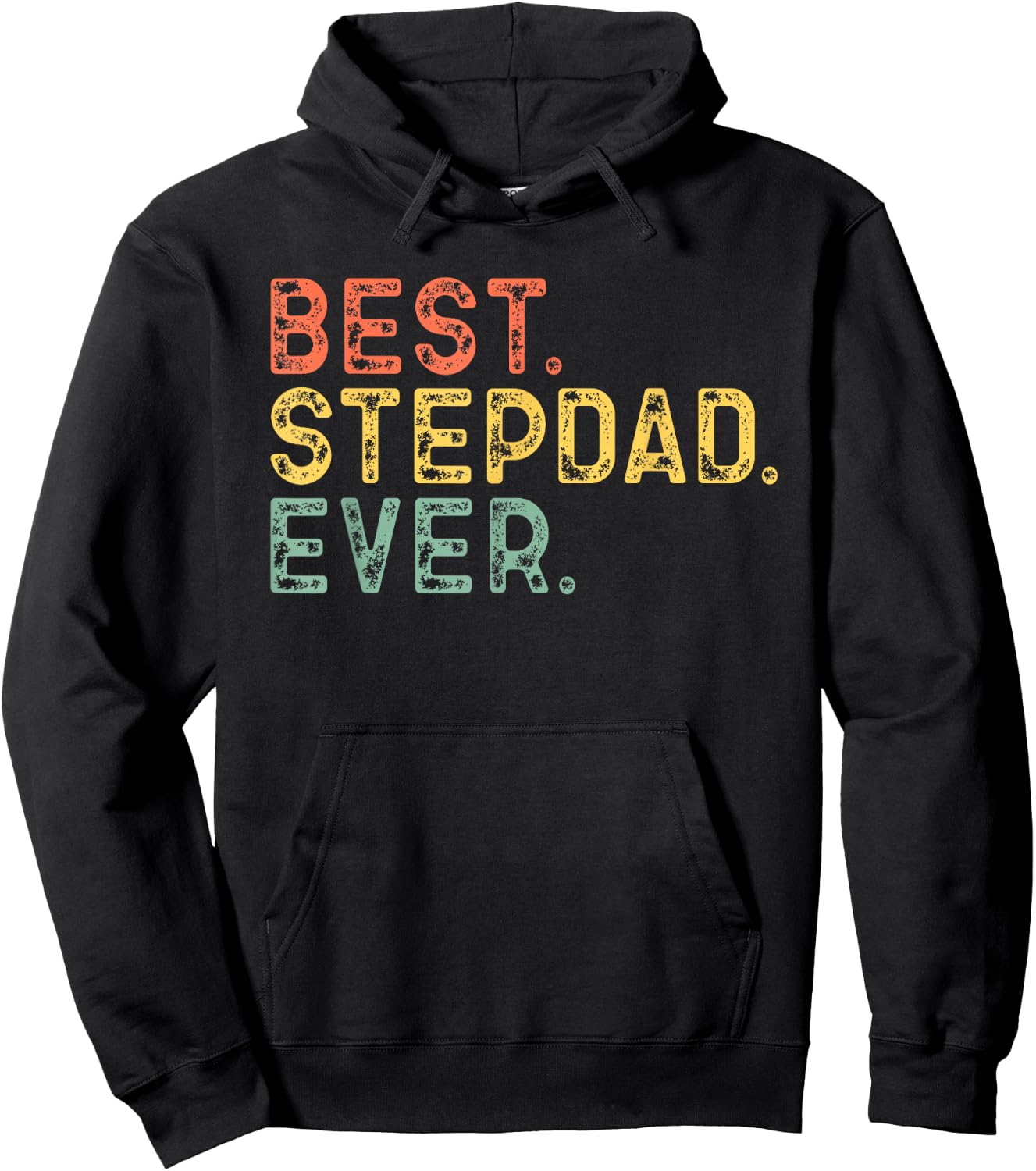 Best Step-Dad Ever Funny Retro Vintage StepDad Hoodie - Hoodie | Black