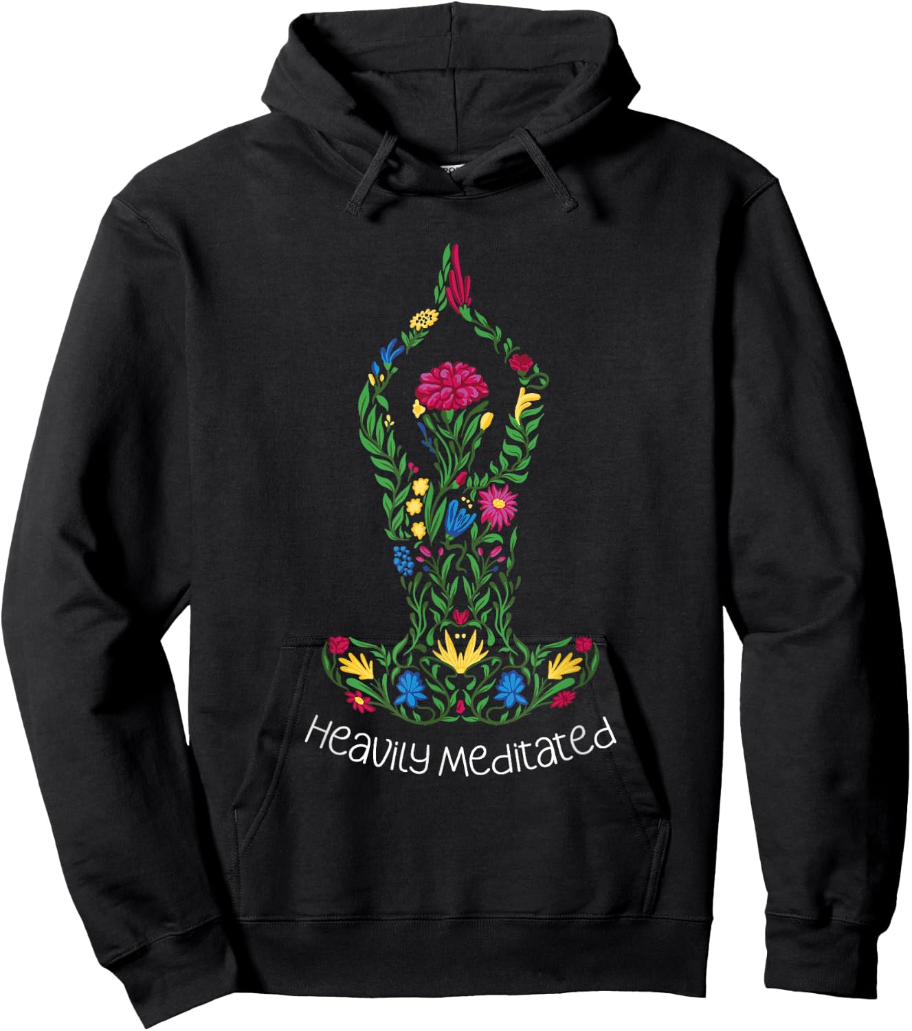 Heavily Meditated Floral Yoga Meditation Art Hoodie - Hoodie | Black