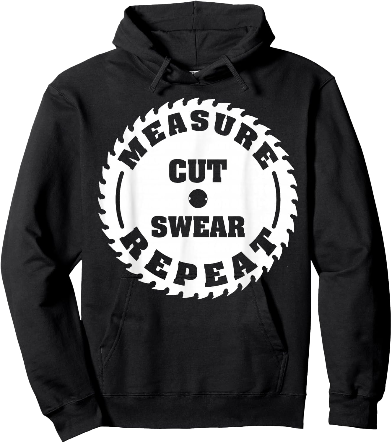 Funny Carpenter Woodwork T Shirt Measure Cut Swear Repeat Hoodie - Hoodie | Black