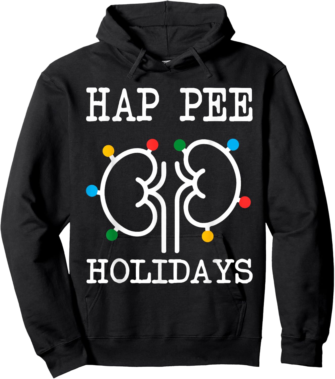 Retro Hap Pee Holidays Christmas Dialysis Nurse Kidney Xmas Hoodie - Hoodie | Black