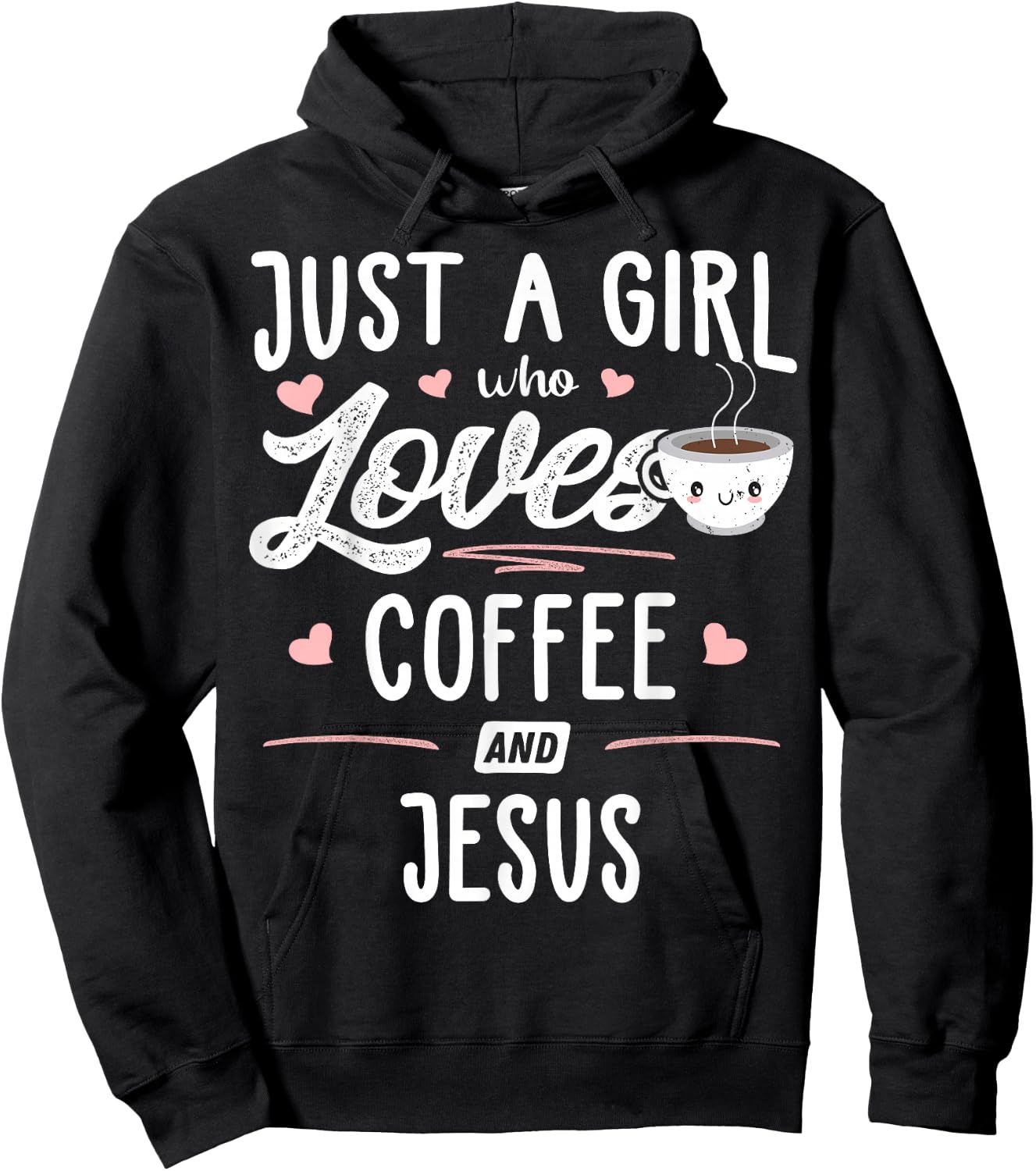 Just A Girl Who Loves Coffee and Jesus Gift Women Hoodie - Hoodie | Black