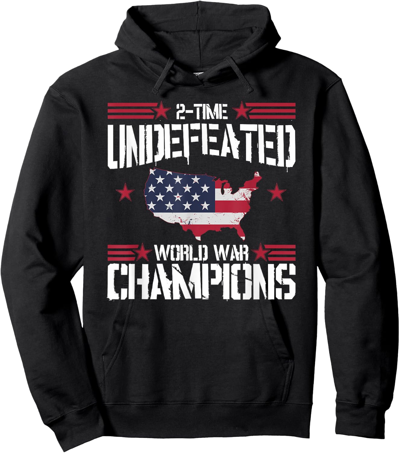 Undefeated 2 Time World War Champions T Shirt 4th July Hoodie - Hoodie | Black