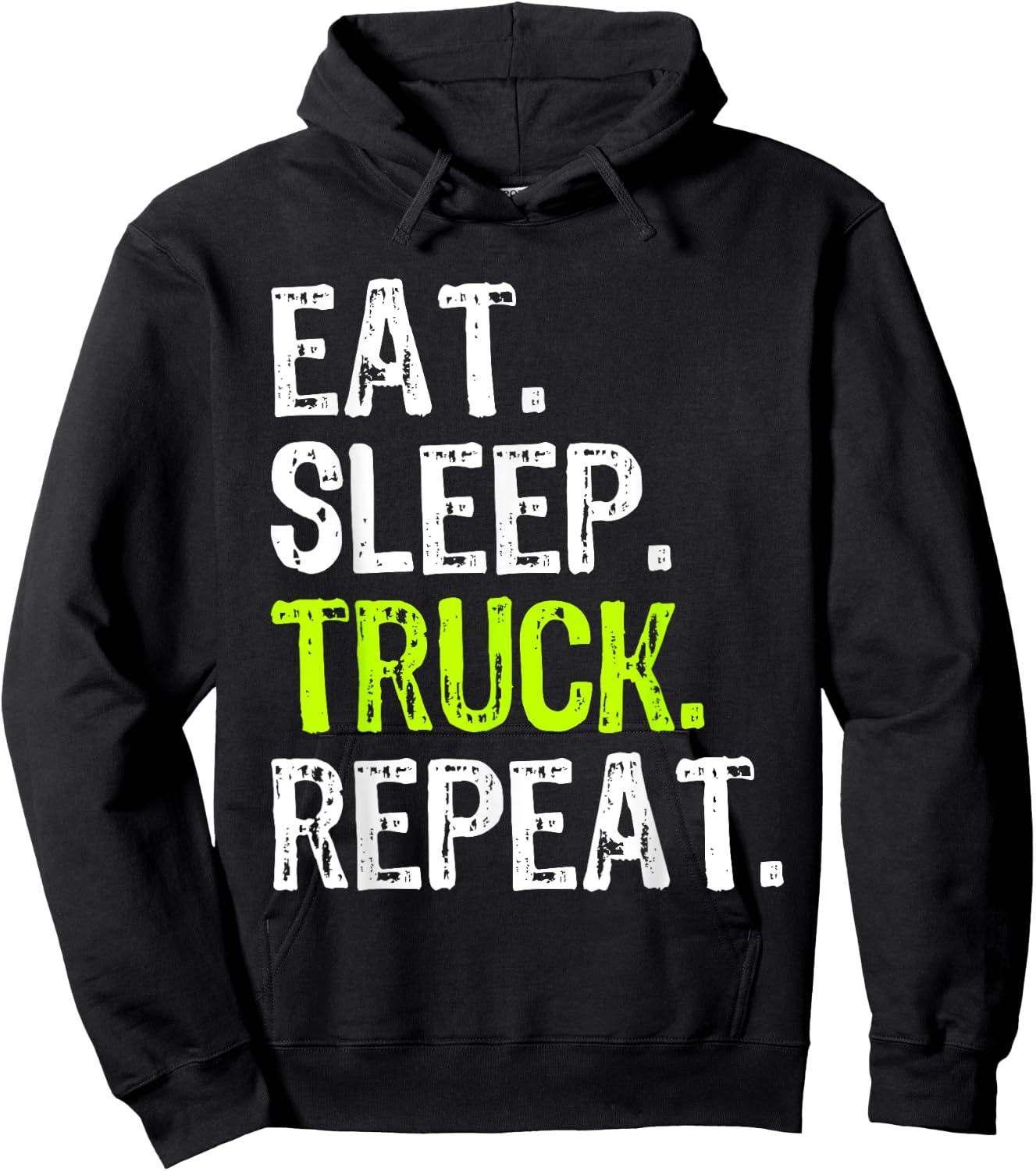 Eat Sleep Truck Repeat Trucker Driver Funny Hoodie - Hoodie | Black