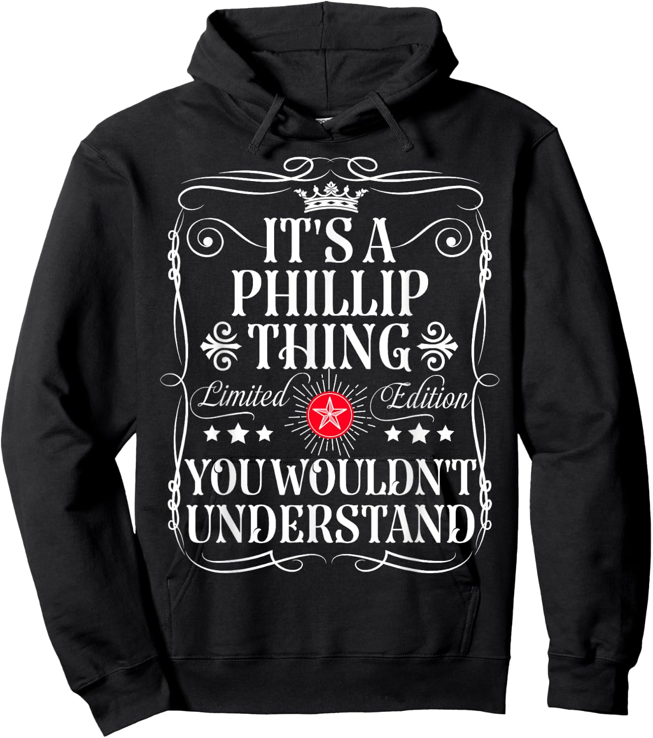 Phillip Name Its A Phillip Thing You Wouldn't Understand Hoodie - Hoodie | Black
