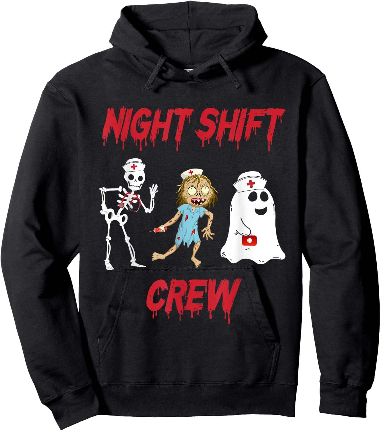 Nurse Night Shift Crew Ghost Skeleton Zombie Funny Halloween Hoodie - Hoodie | Black