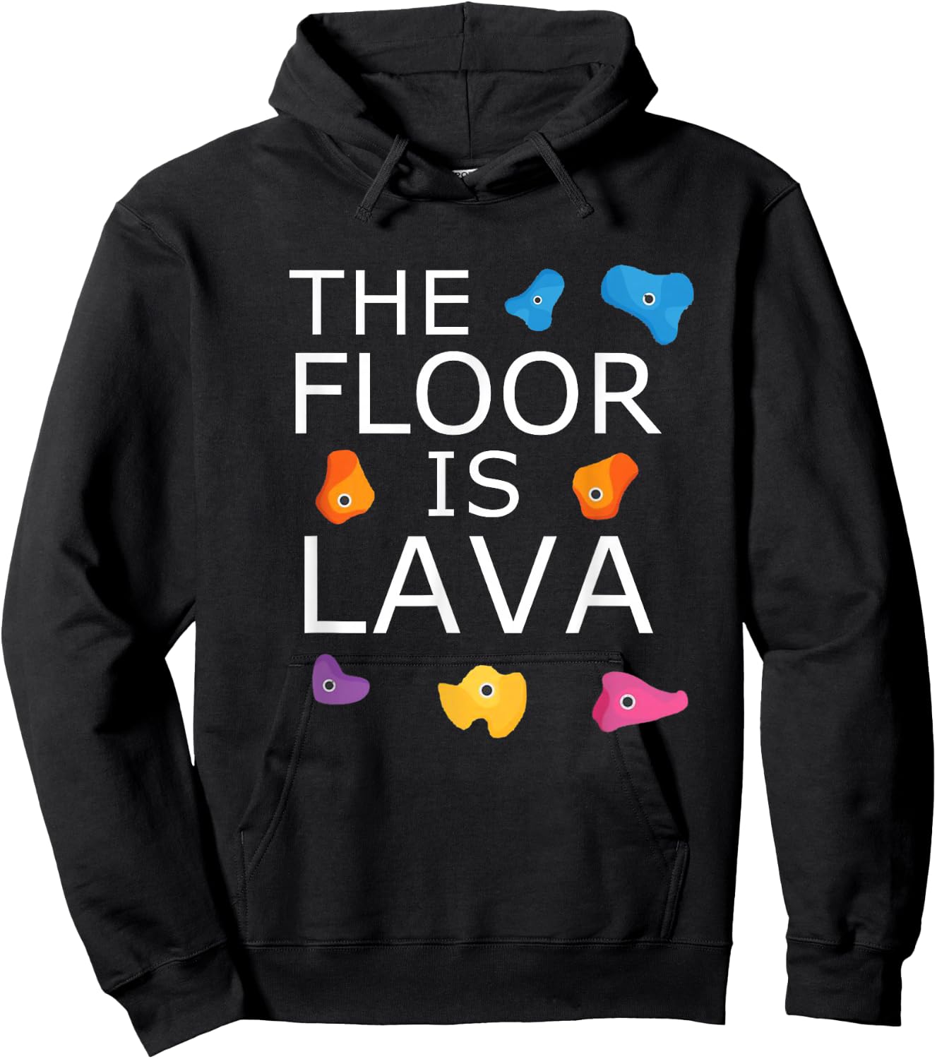 The Floor Is Lava Funny Rock Climbing Climber Bouldering Hoodie - Hoodie | Black