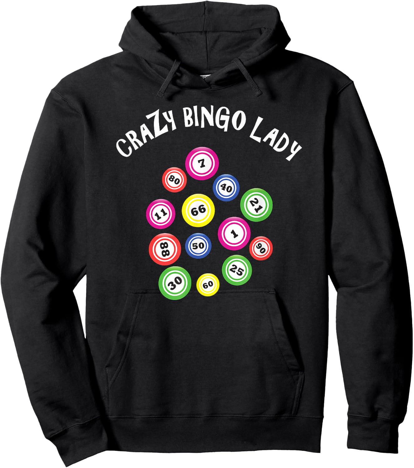 Funny Bingo Gift; Crazy Bingo Lady Hoodie - Hoodie | Black