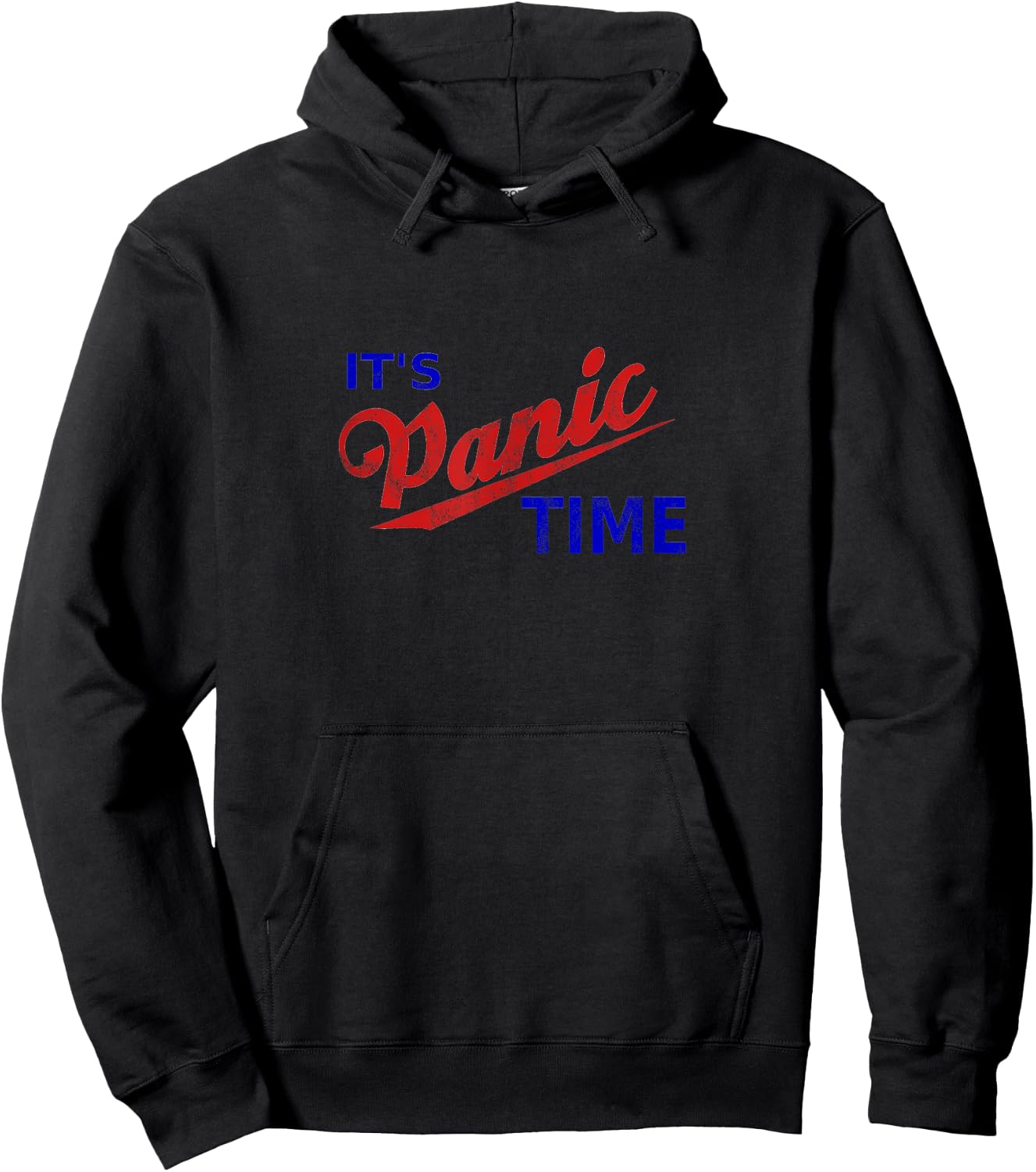 It's Panic Time Retro Cool Panic Remain Calm Funny Panic Hoodie - Hoodie | Black