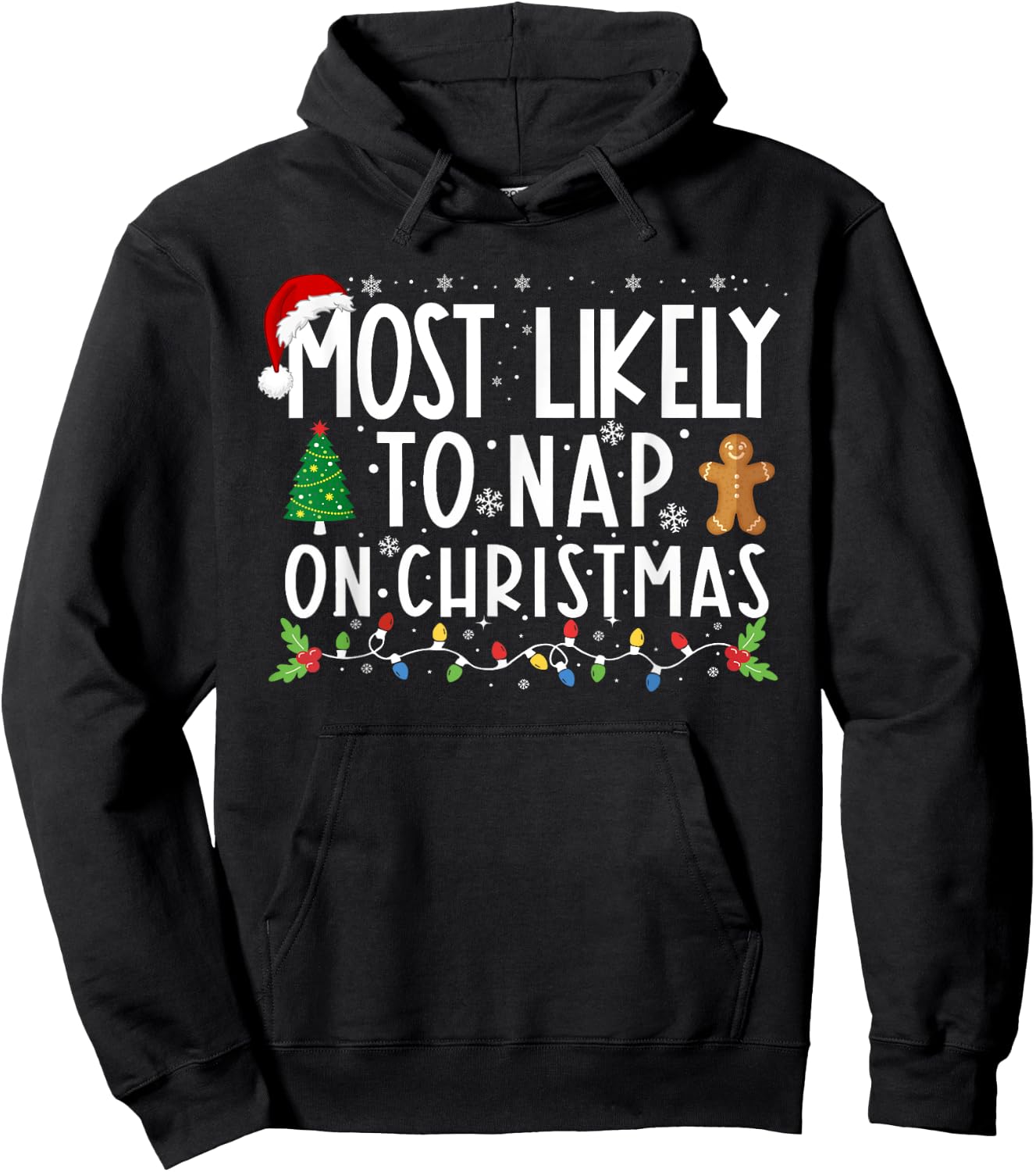 Most Likely To Nap On Christmas Funny Family Christmas Hoodie - Hoodie | Black