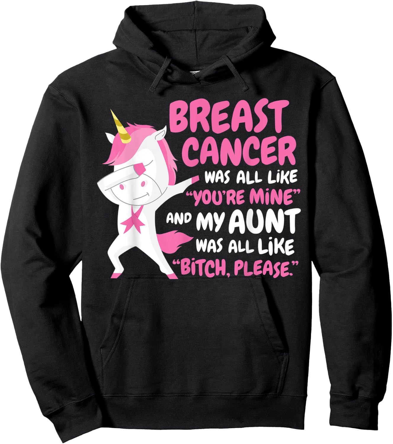 My Aunt Breast Cancer Survivor Support Funny Quote Unicorn Hoodie - Hoodie | Black