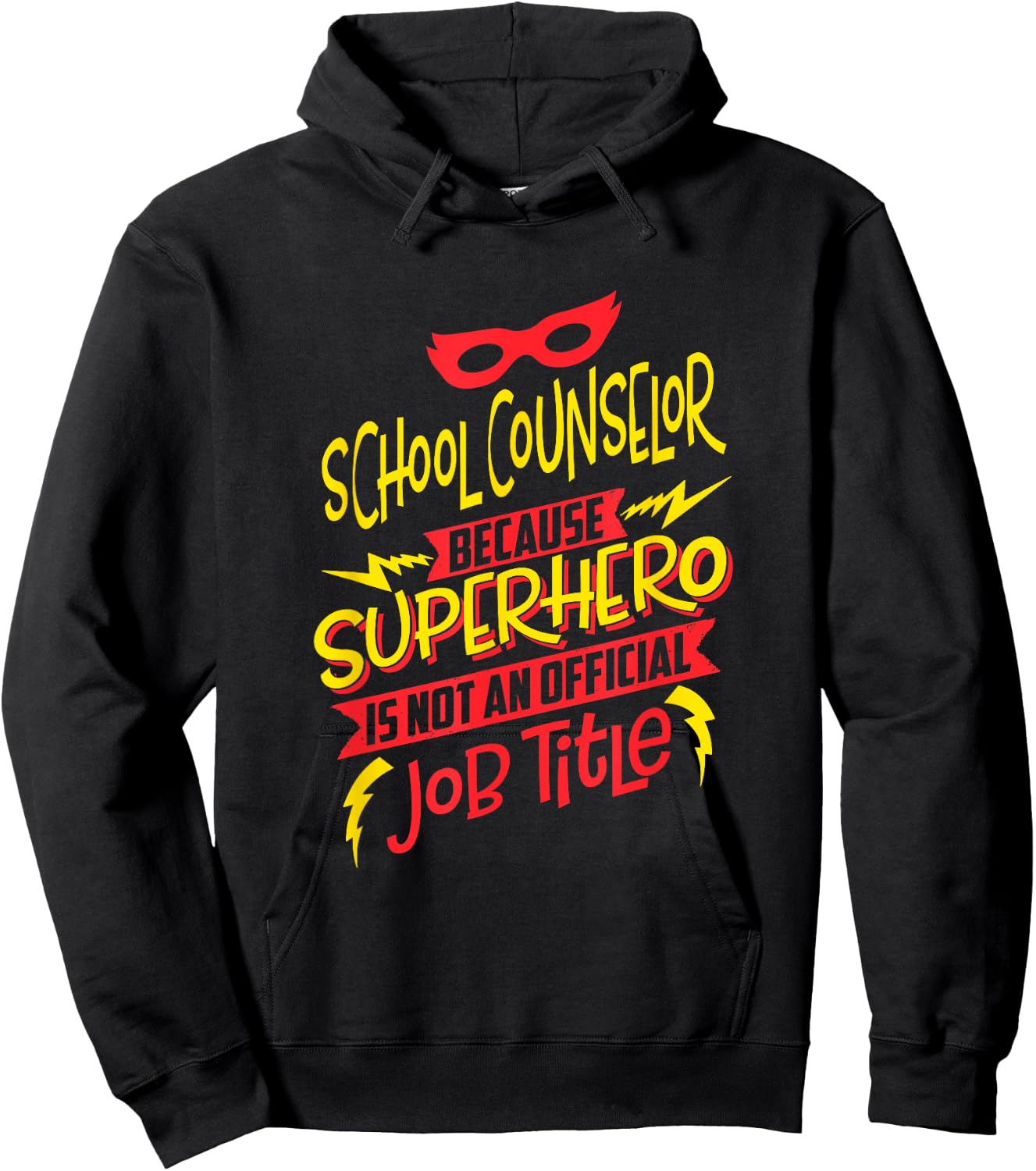 School Counselor Because Superhero Not A Job Title Hoodie - Hoodie | Black