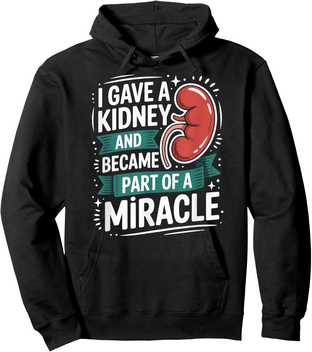 I Gave A Kidney Funny Kidney Donor Hoodie - Hoodie | Black