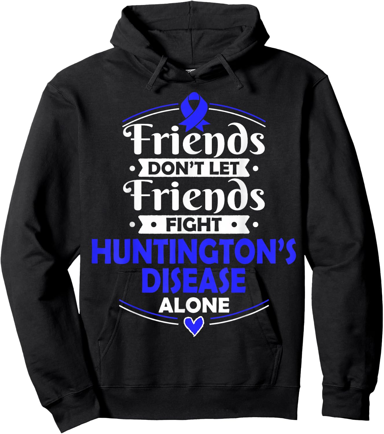 Huntington's Disease Awareness HD T Shirt Hoodie - Hoodie | Black