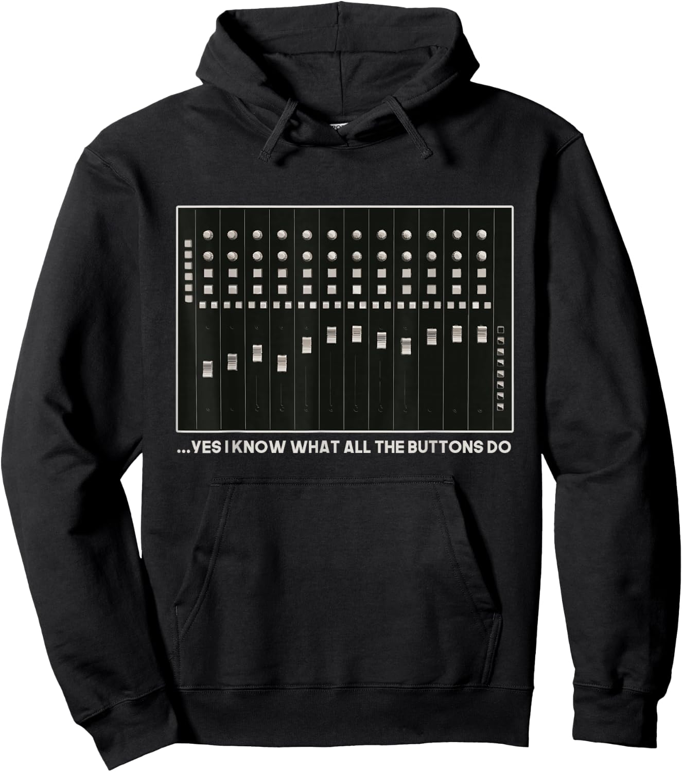 I Know What All The Buttons Do Audio Sound Engineer Hoodie - Hoodie | Black