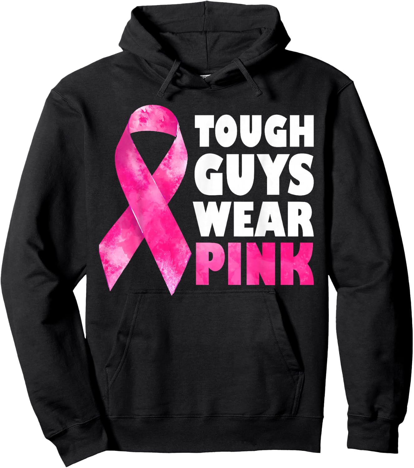 Tough Guys Wear Pink Breast Cancer Awareness Hoodie - Hoodie | Black