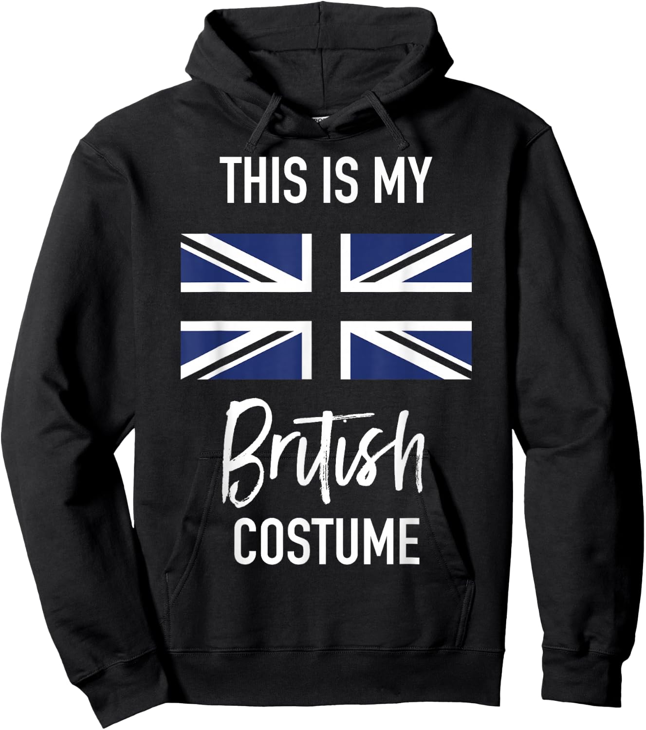 This is my British Costume - Funny Halloween Hoodie - Hoodie | Black