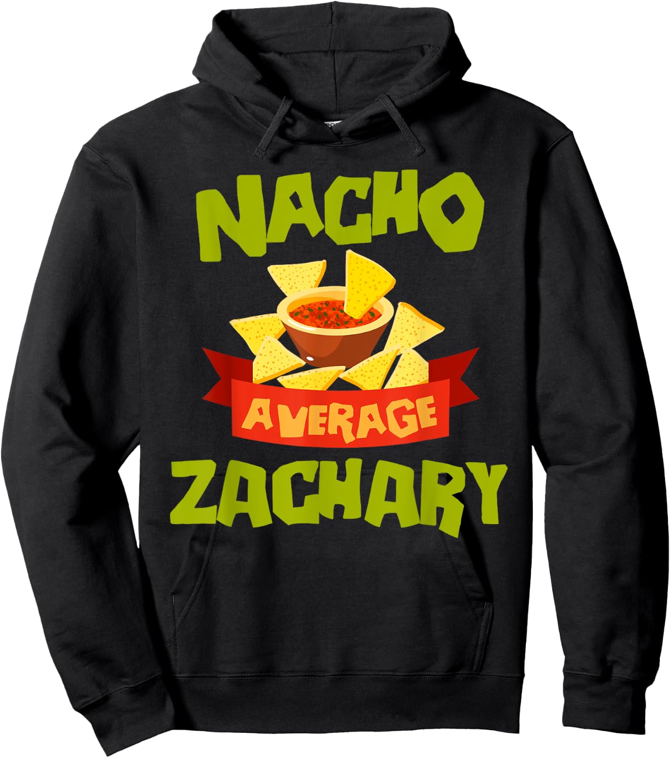 NACHO AVERAGE ZACHARY Funny Birthday Personalized Name Gift Hoodie - Hoodie | Black