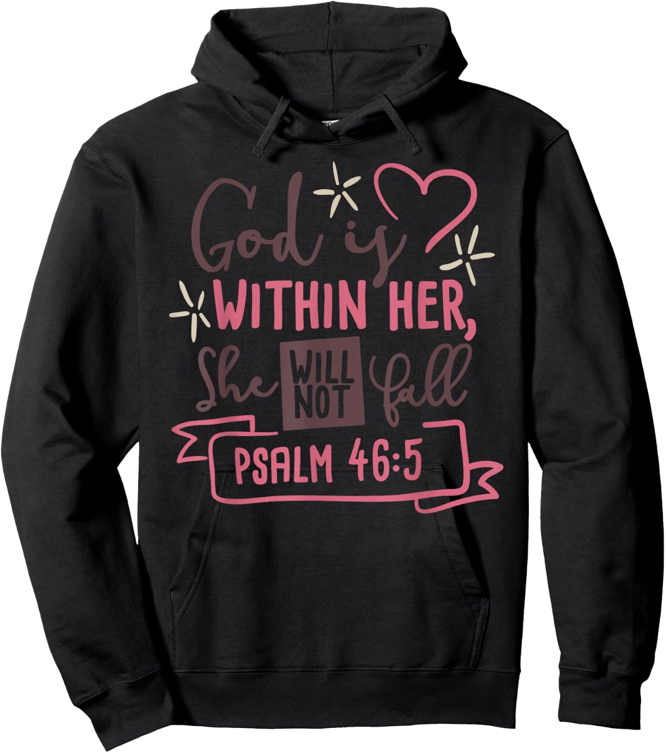 God Is Within Her She Will Not Fall T Shirt Psalm 46:5 Hoodie - Hoodie | Black