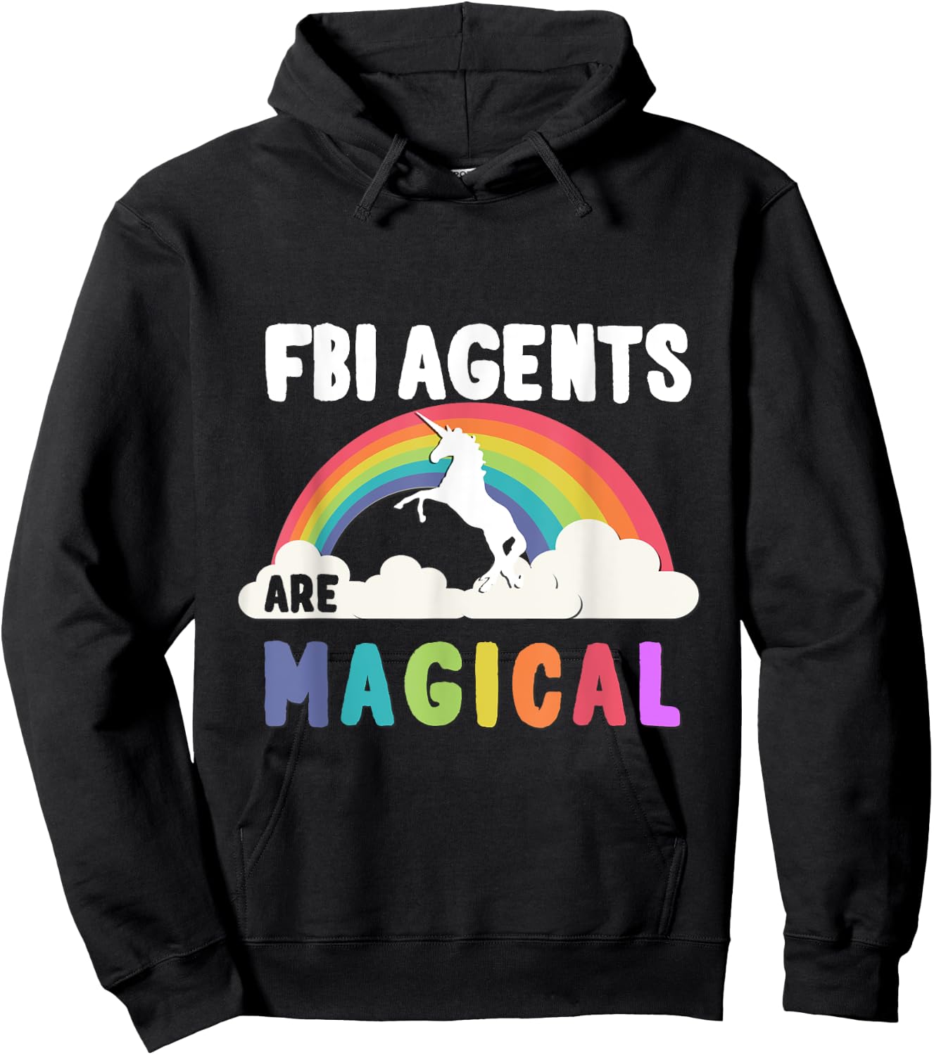 Fbi Agents Are Magical Hoodie - Hoodie | Black