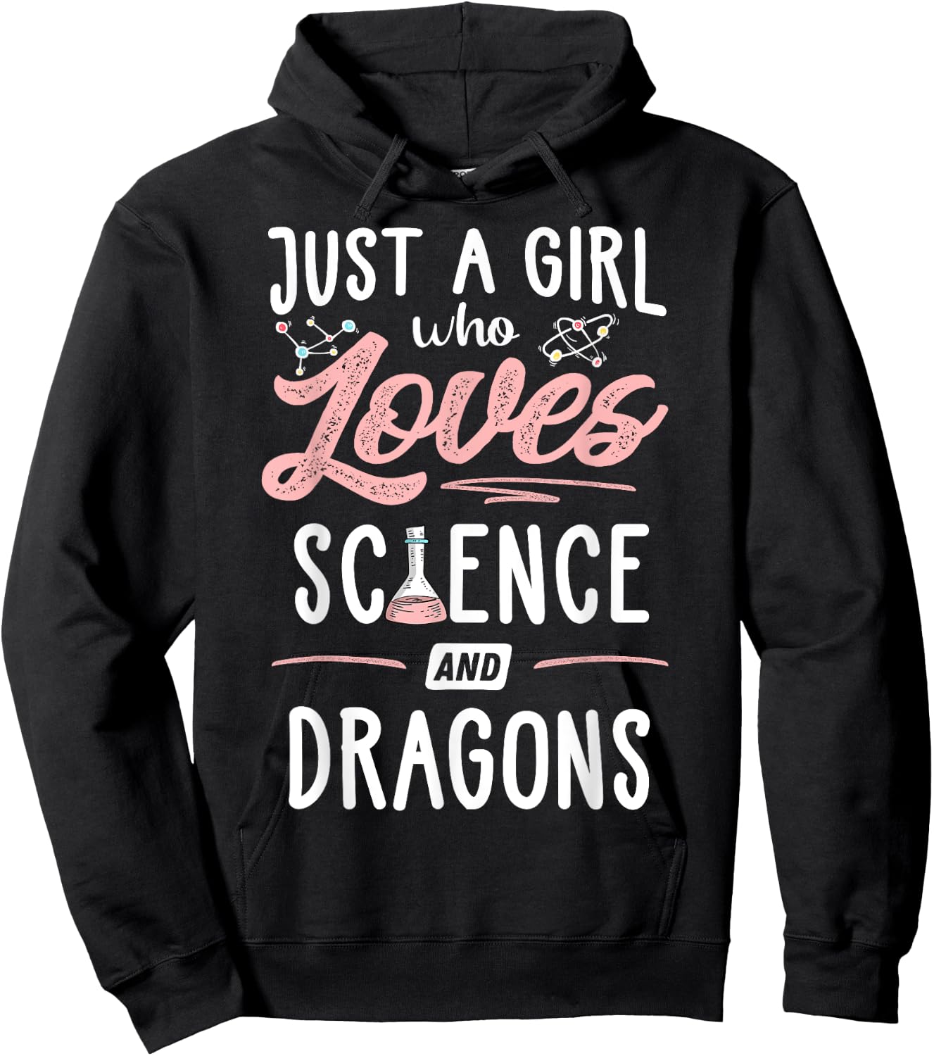 Just A Girl Who Loves Science And Dragons Present Women Hoodie - Hoodie | Black