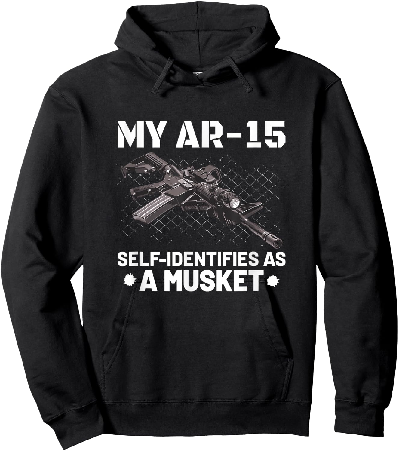 My AR-15 Self-Identifies As A Musket T Shirt Hoodie - Hoodie | Black