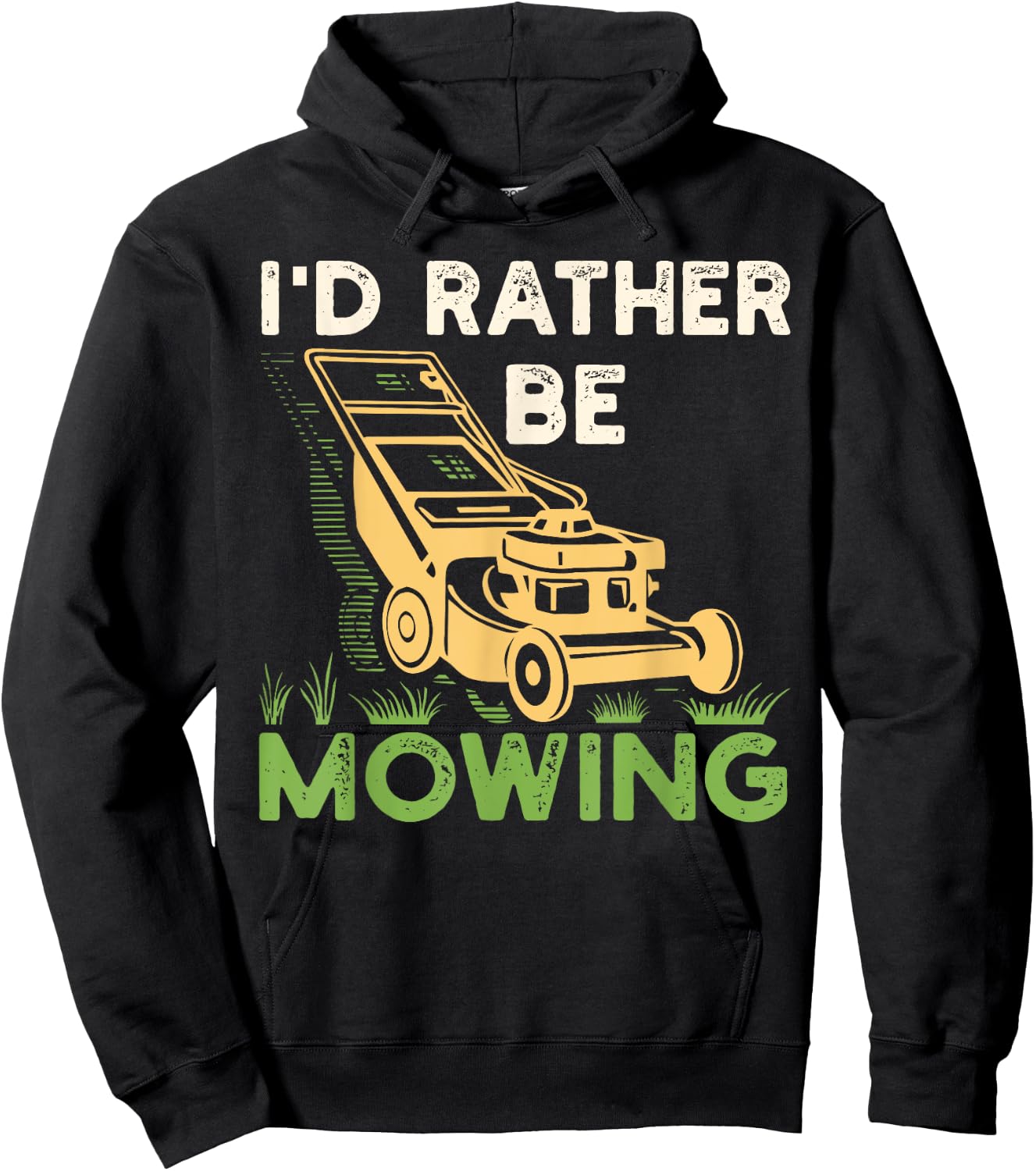 I'd Rather Be Mowing Funny Mower Gift Hoodie - Hoodie | Black