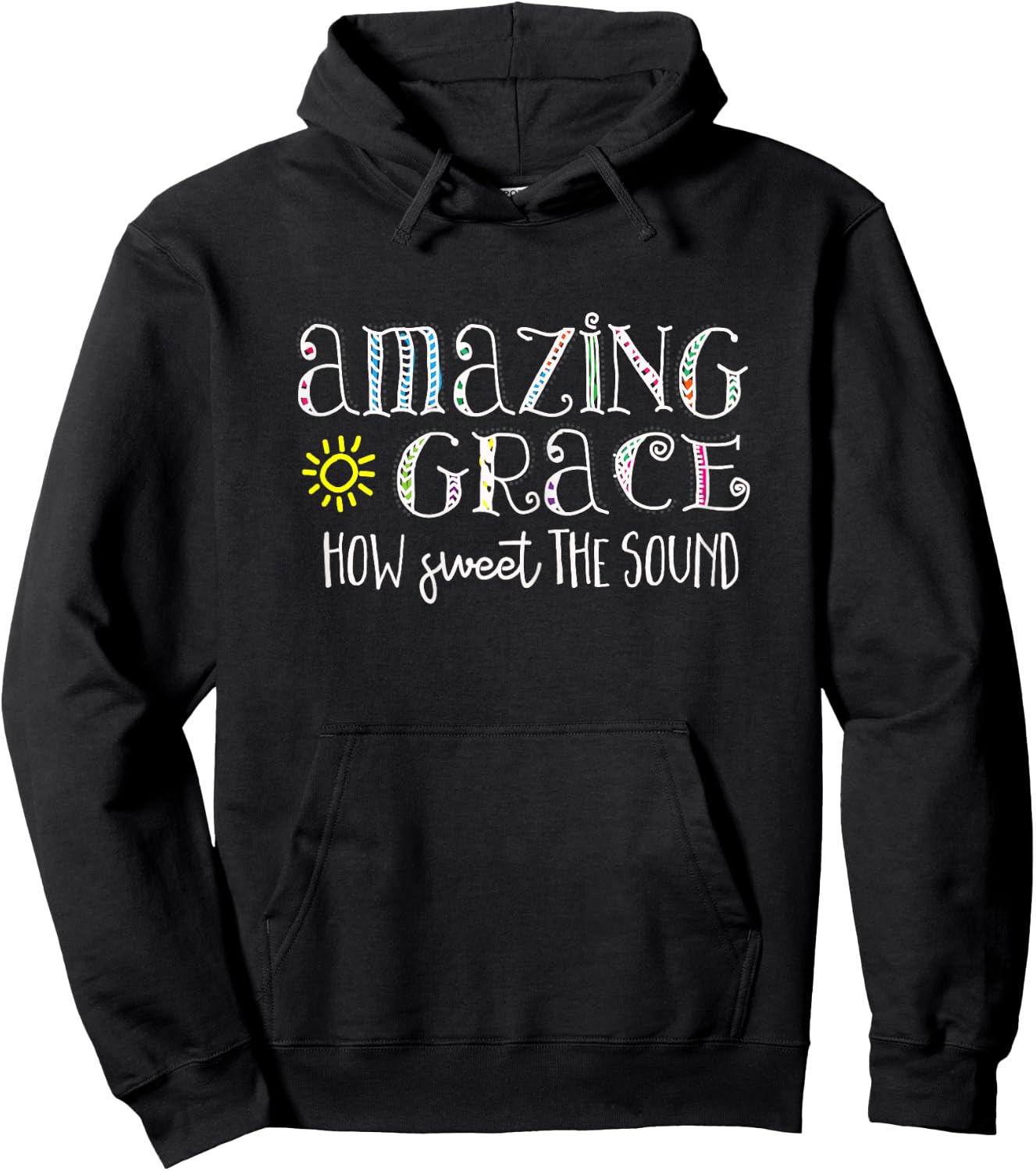 Christian t shirt Amazing Grace how sweet the sound Hoodie - Hoodie | Black